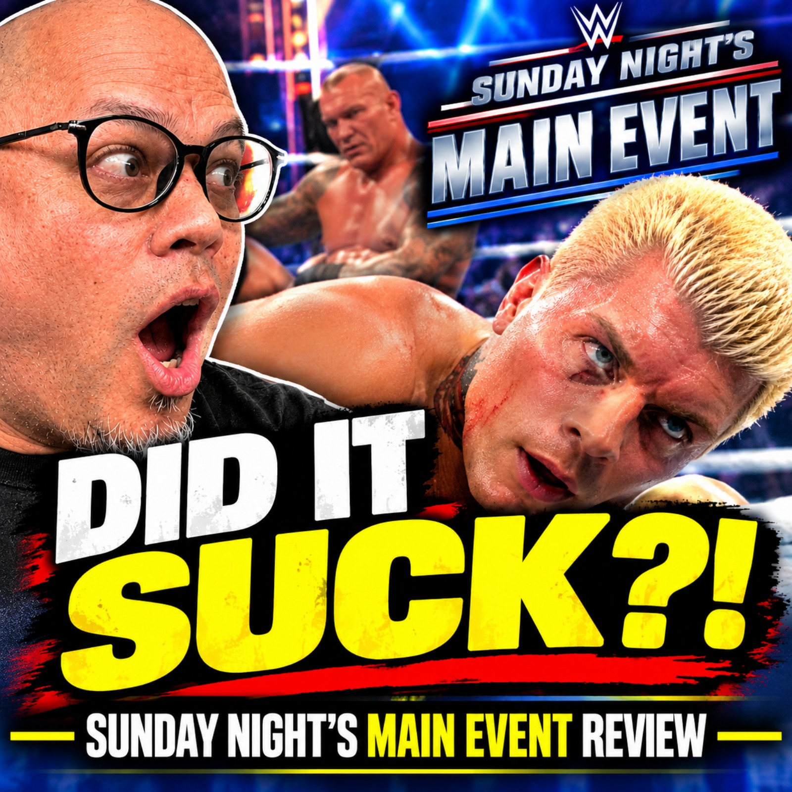 DID IT SUCK? Sunday Night’s Main Event Review! episode artwork
