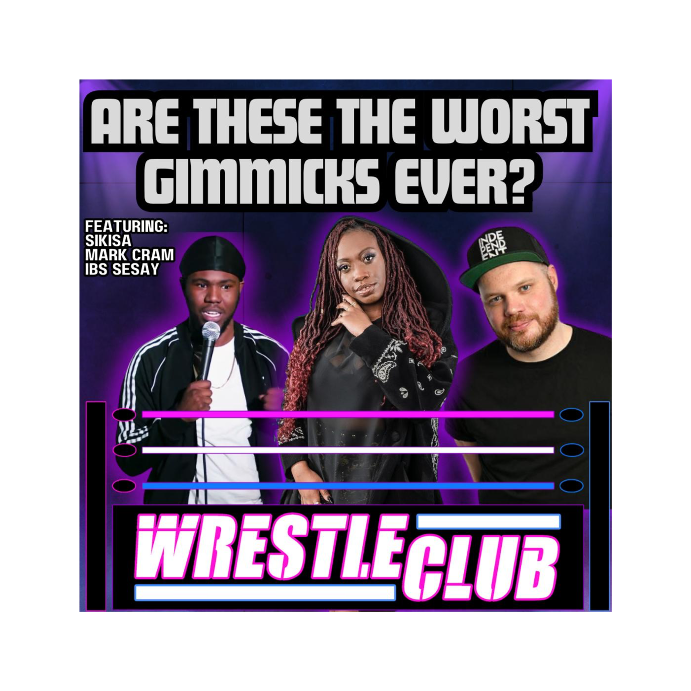 EPISODE 36 - THE WORSE GIMMICKS EVER