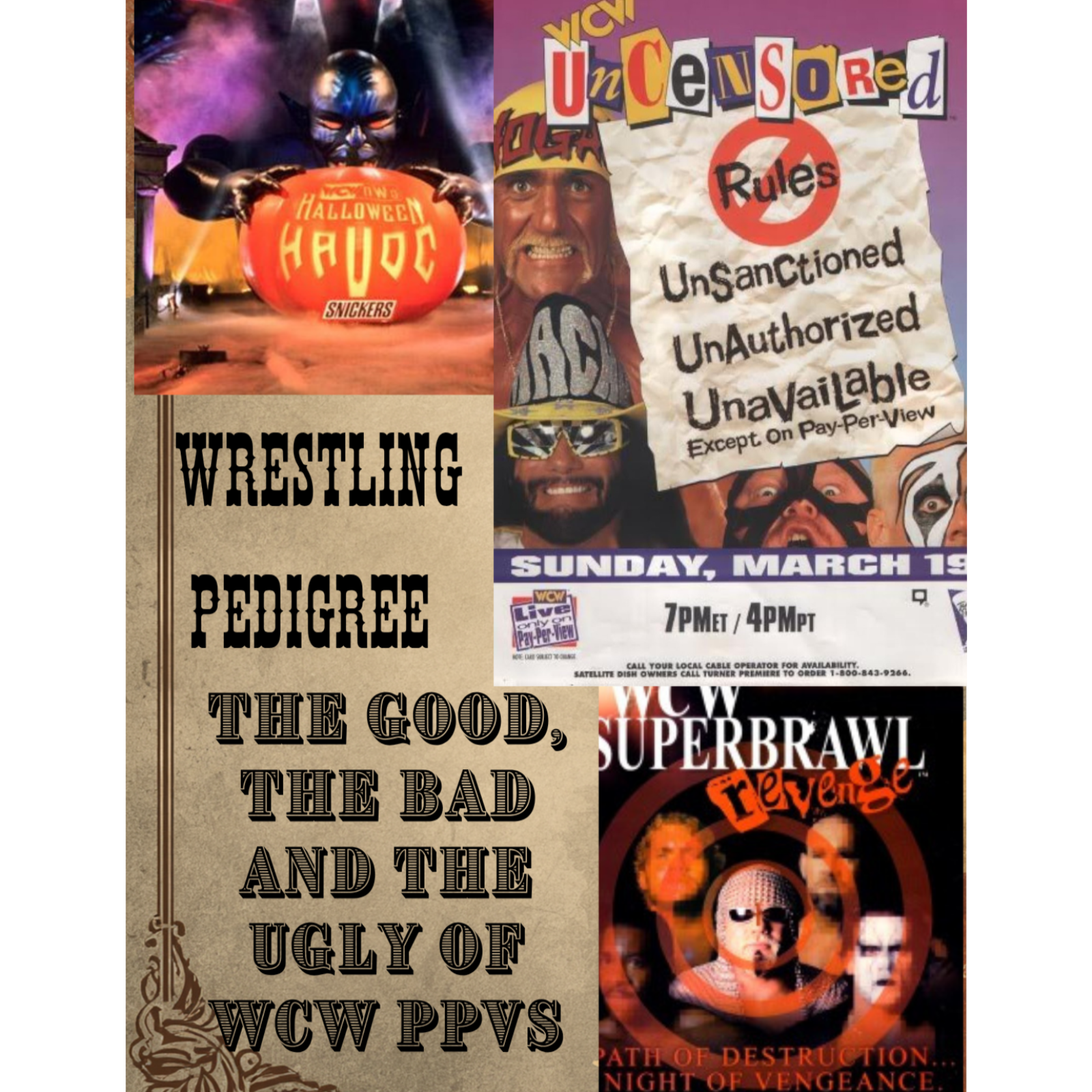 The Good, The Bad and The Ugly of WCW PPVs