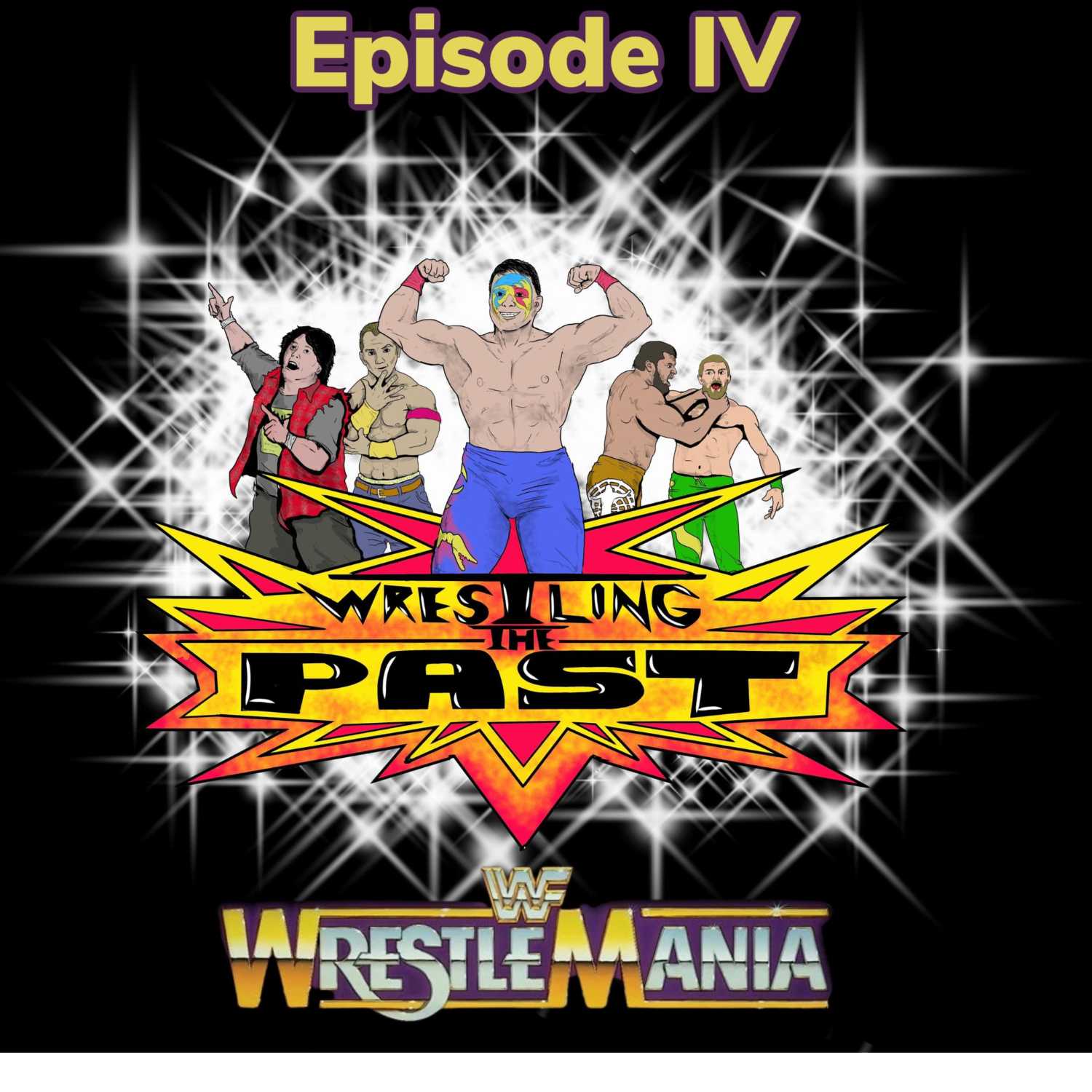 Episode 4: Wrestlemania I