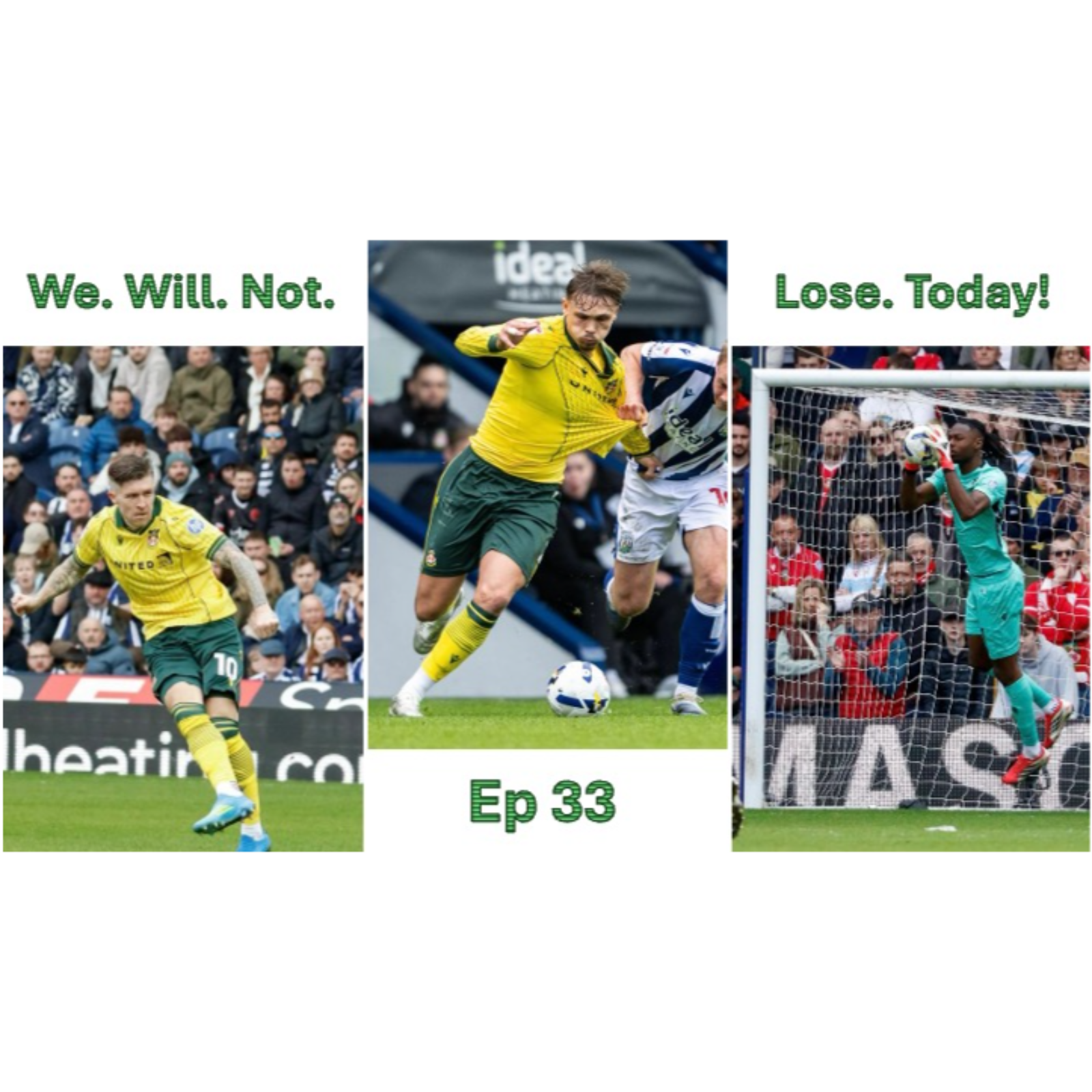 We. Will. Not. Lose. Today: Wrexham Take On West Brom in the Playoff Run-ups. episode artwork