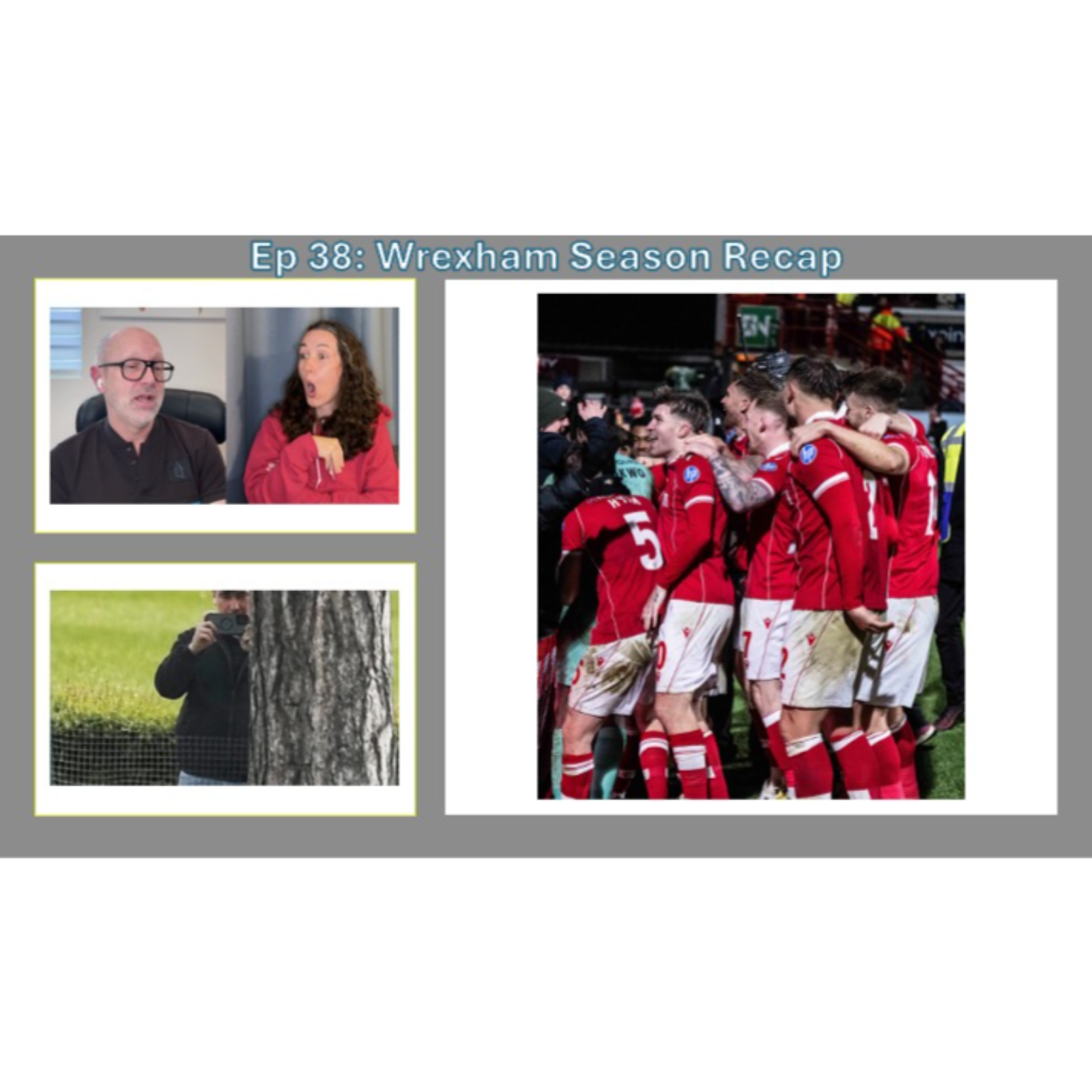 Wrexham Season Reflections - Plus Spygate Part 1! episode artwork