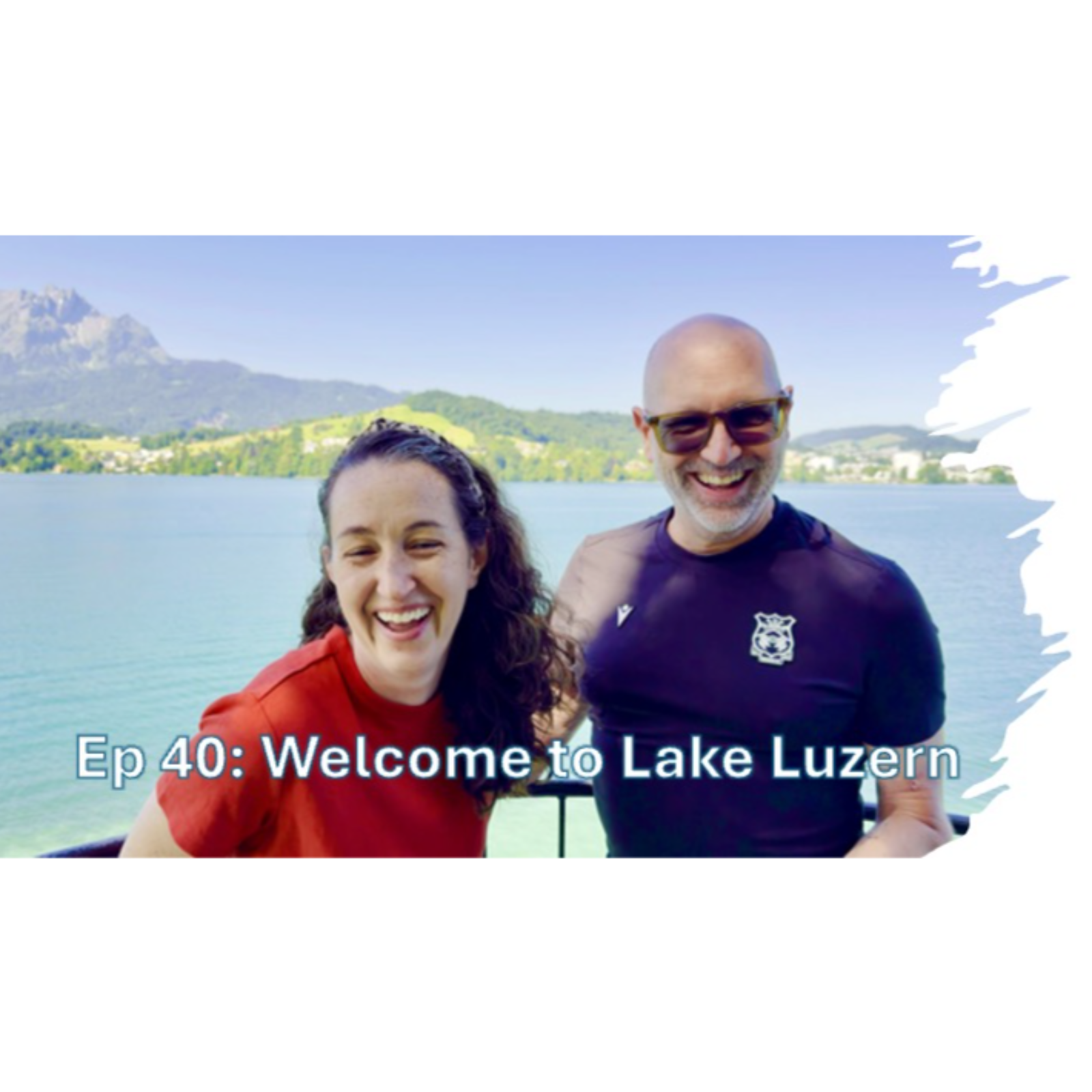 Welcome to Lake Luzern episode artwork