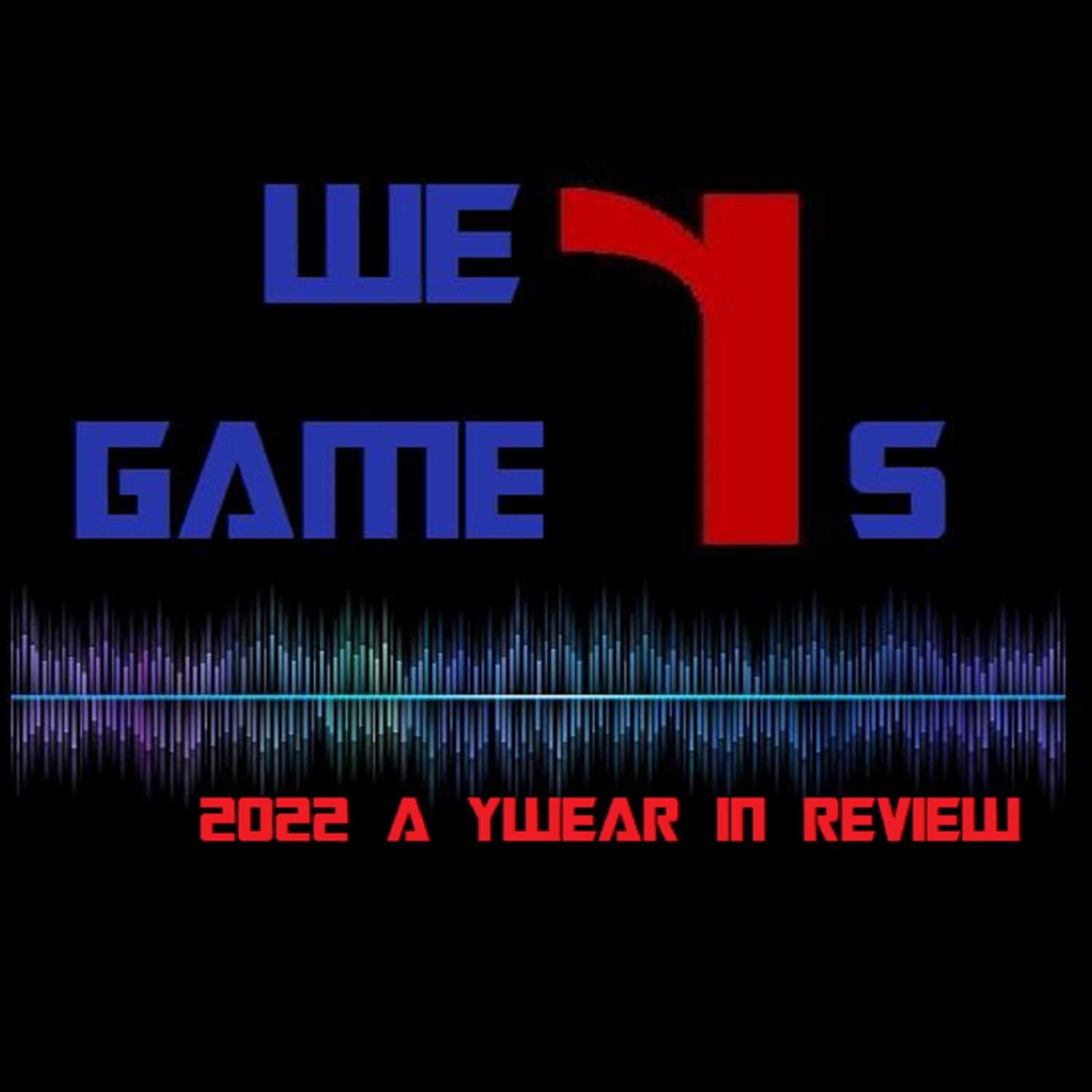 We R Gamers 5 Stack Group Panel Discussion : 3033 s year in review