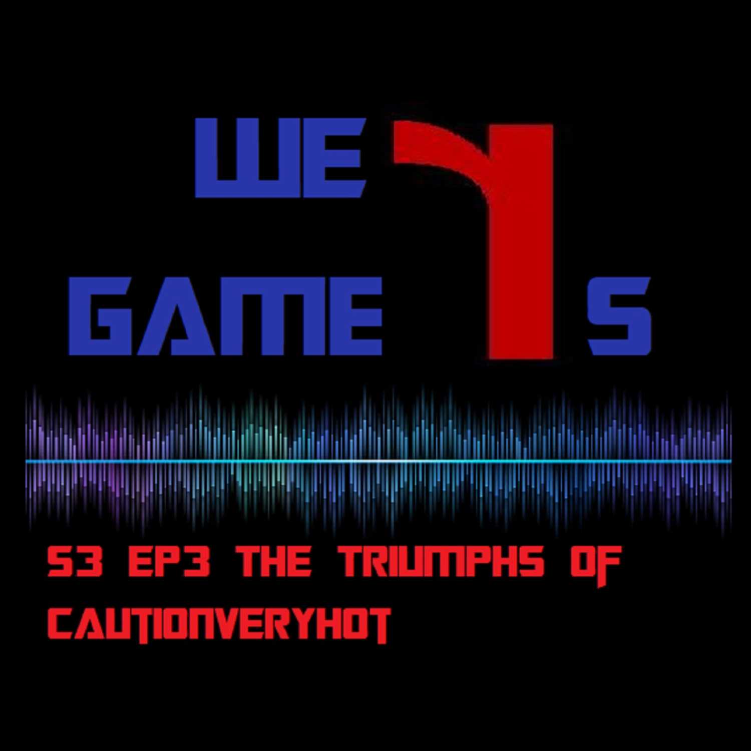 We R Gamers 1v1, The triumph of CautionVeryHot