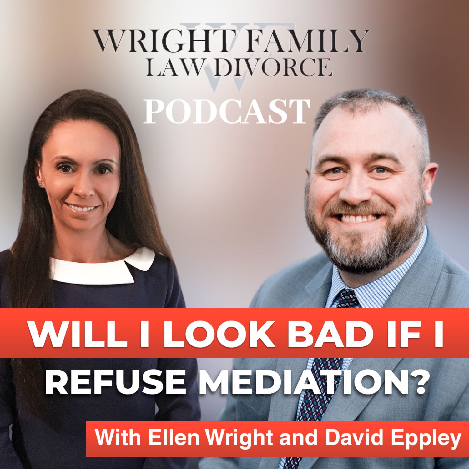 Wright Family Law Divorce Podcast