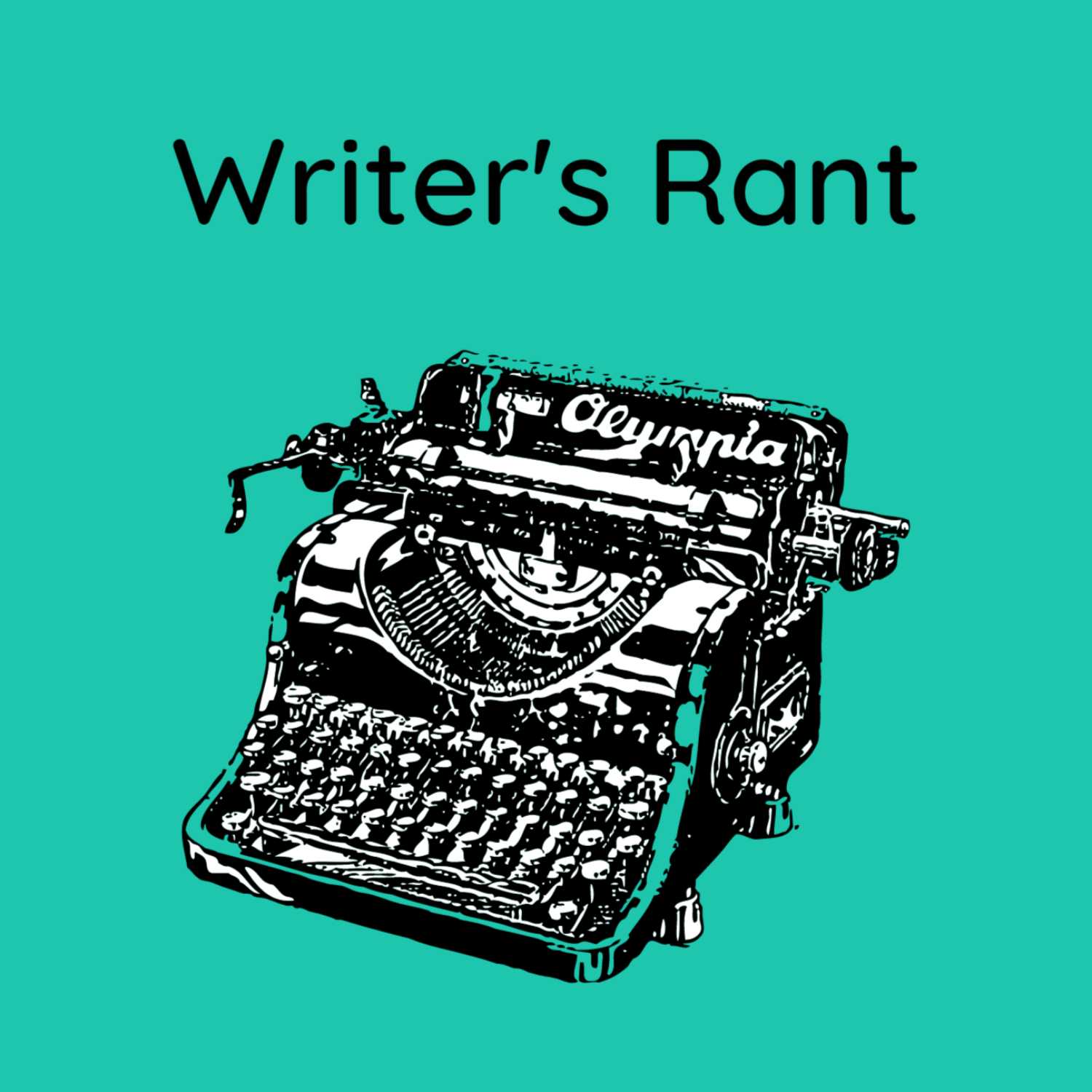 Writer's Rant