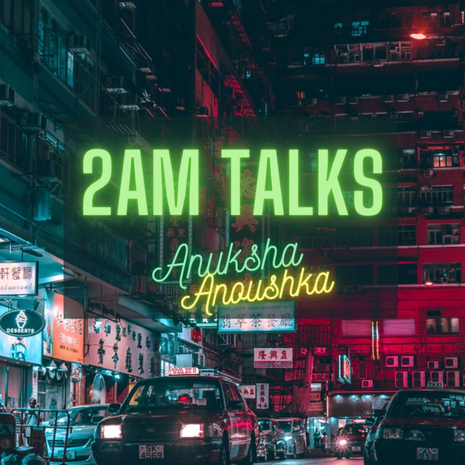 2 A.M Talks | Growing Up in Hong Kong