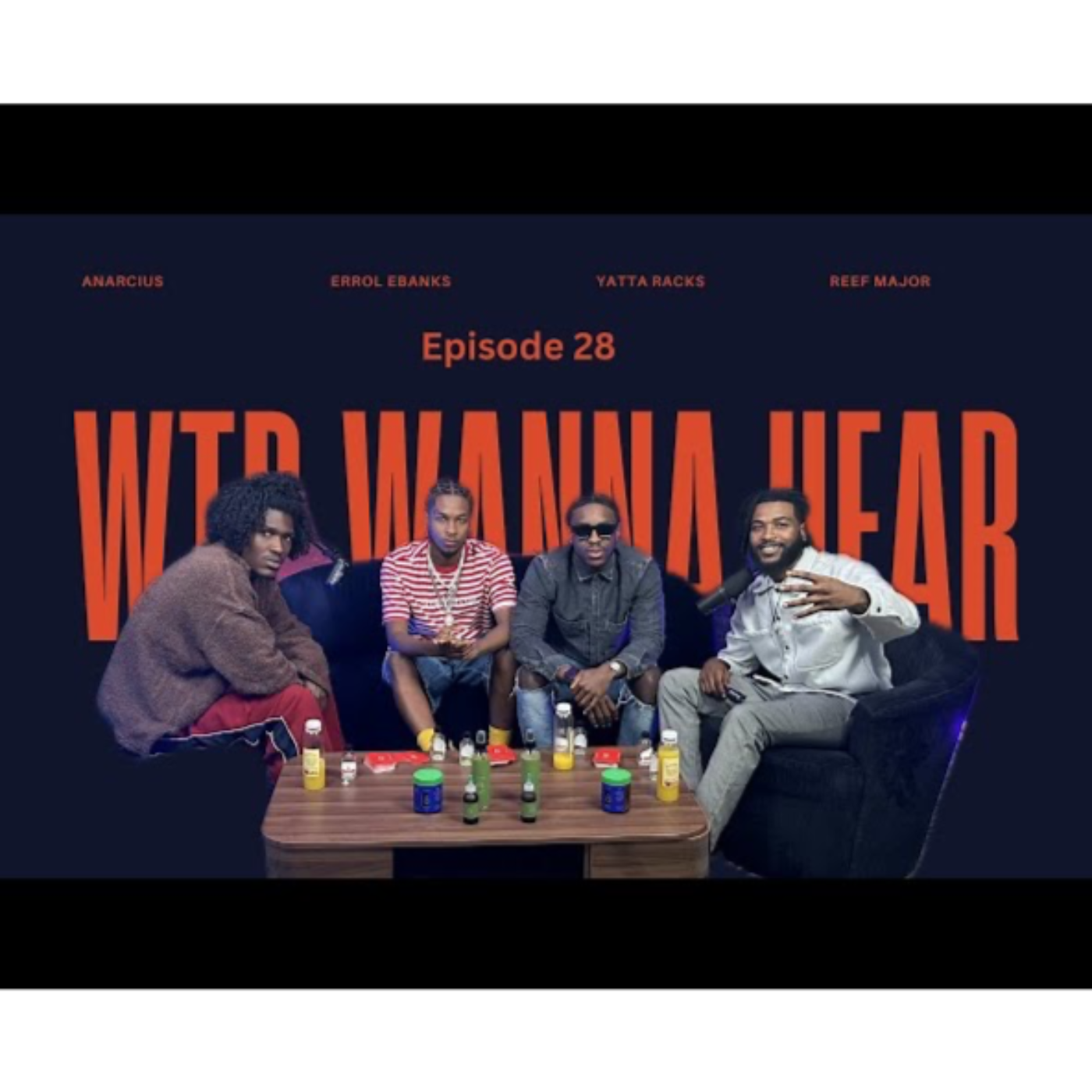 Errol Ebanks & Anarcius on importance of hygene and appearance and running a 6 figure business WTDWH EP. 28 episode artwork
