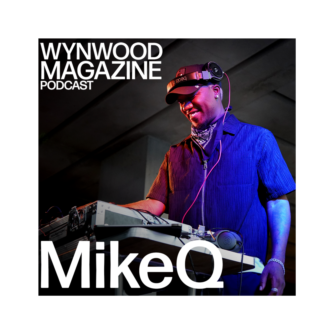 WYNWOOD MAGAZINE PODCAST