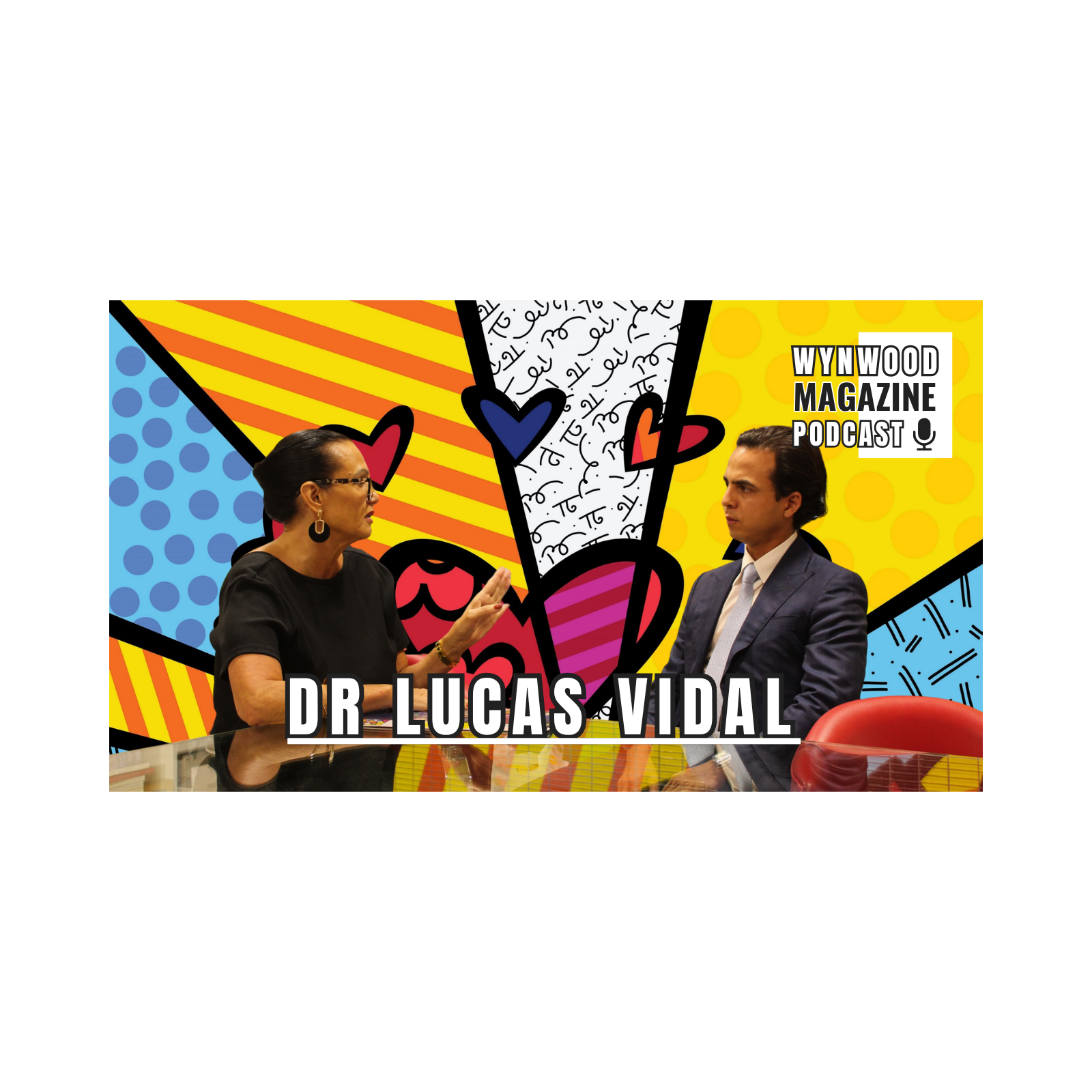WYNWOOD MAGAZINE PODCAST
