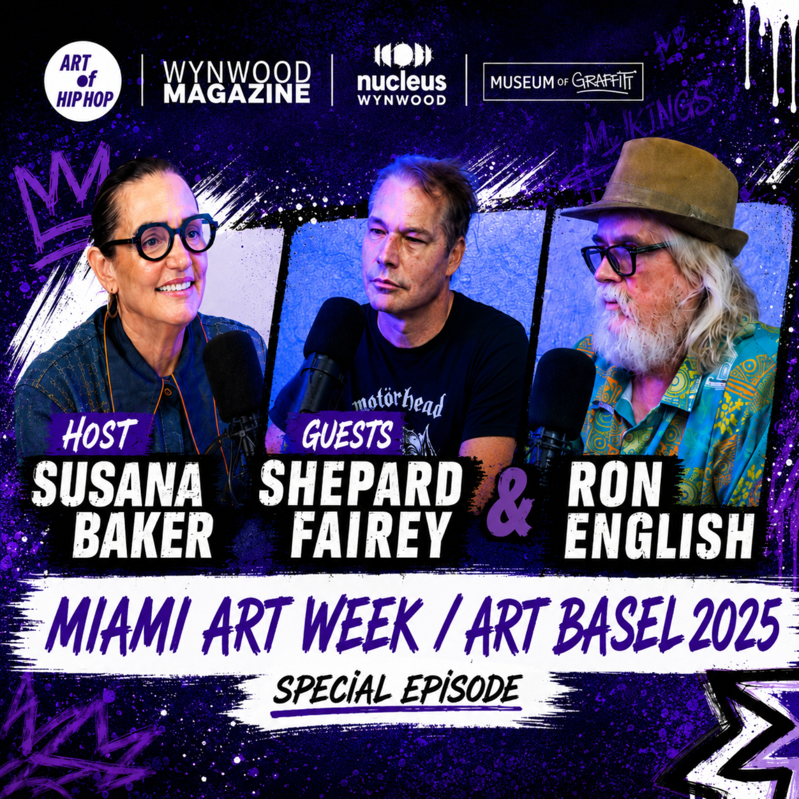 Wynwood Magazine Podcast | Art Basel Special Episode