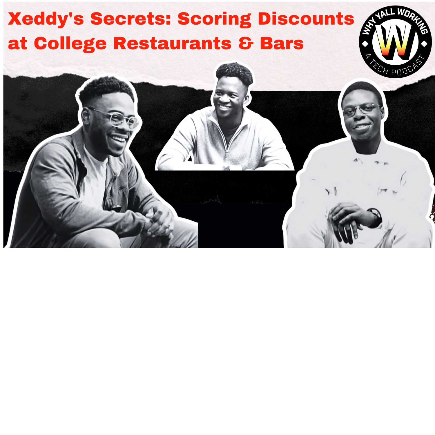 Unlock HIDDEN Discounts at College Restaurants & Bars with Xeddy - podcast episode cover