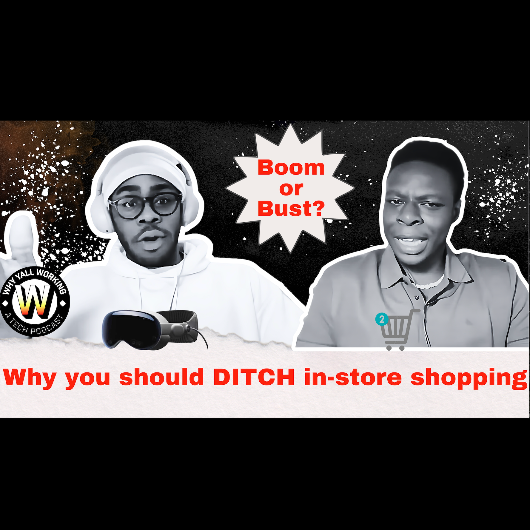 Boom or Bust: Is it the END of in-store shopping? - podcast episode cover