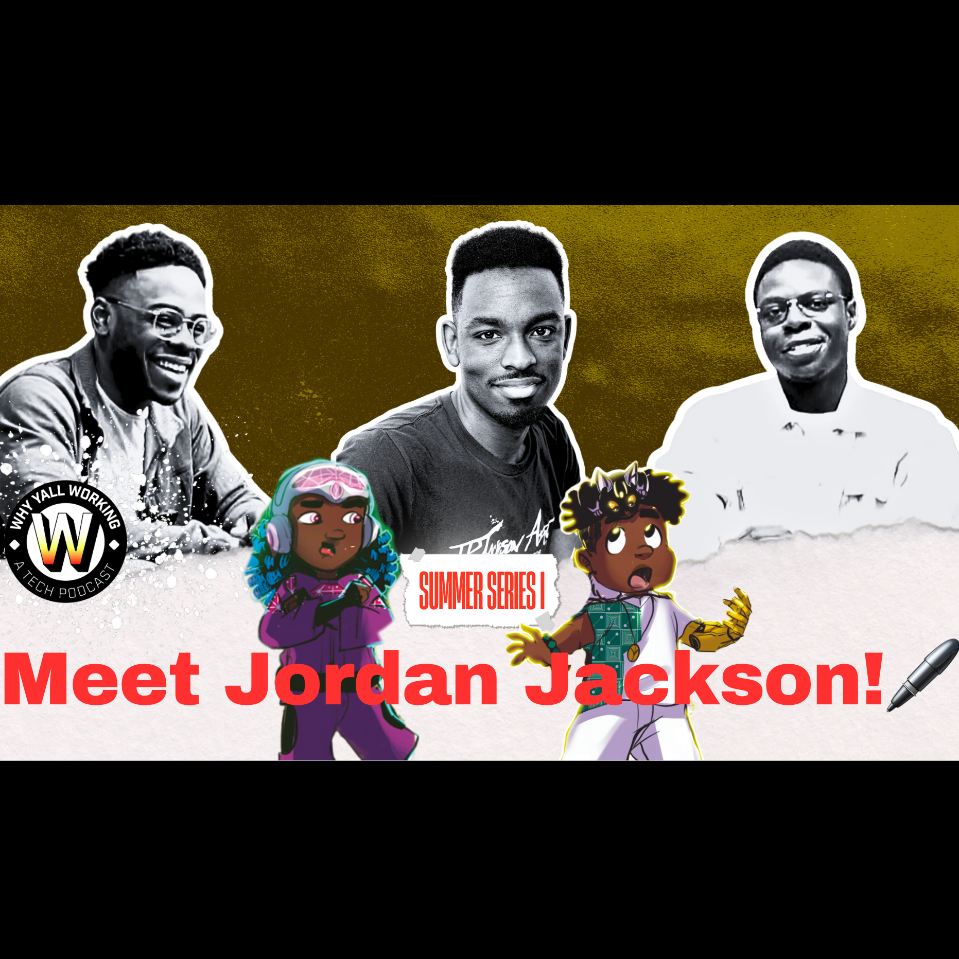 Get to know Jordan Jackson! - podcast episode cover