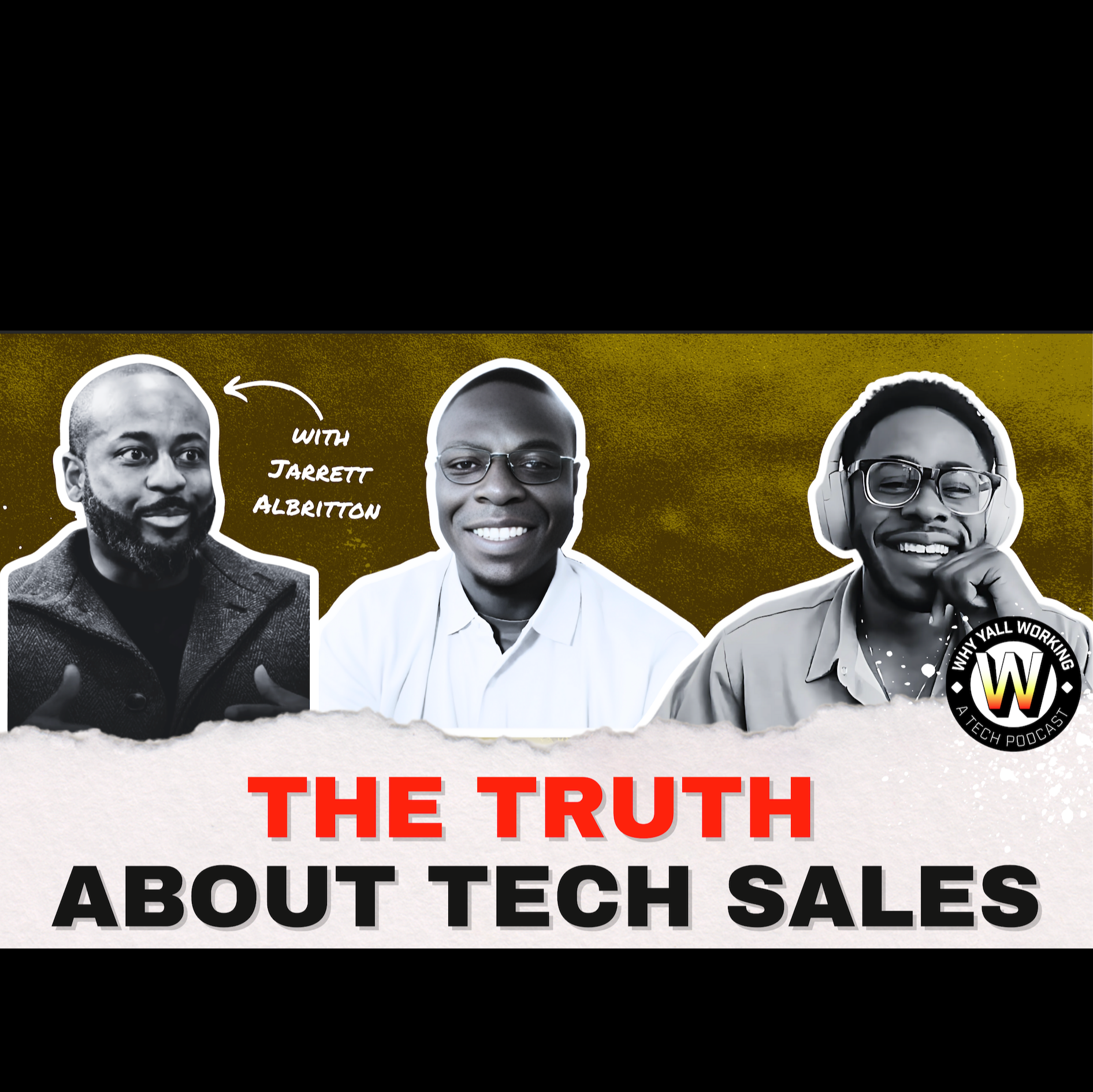 Why Yall Working - A Tech and Startups Podcast
