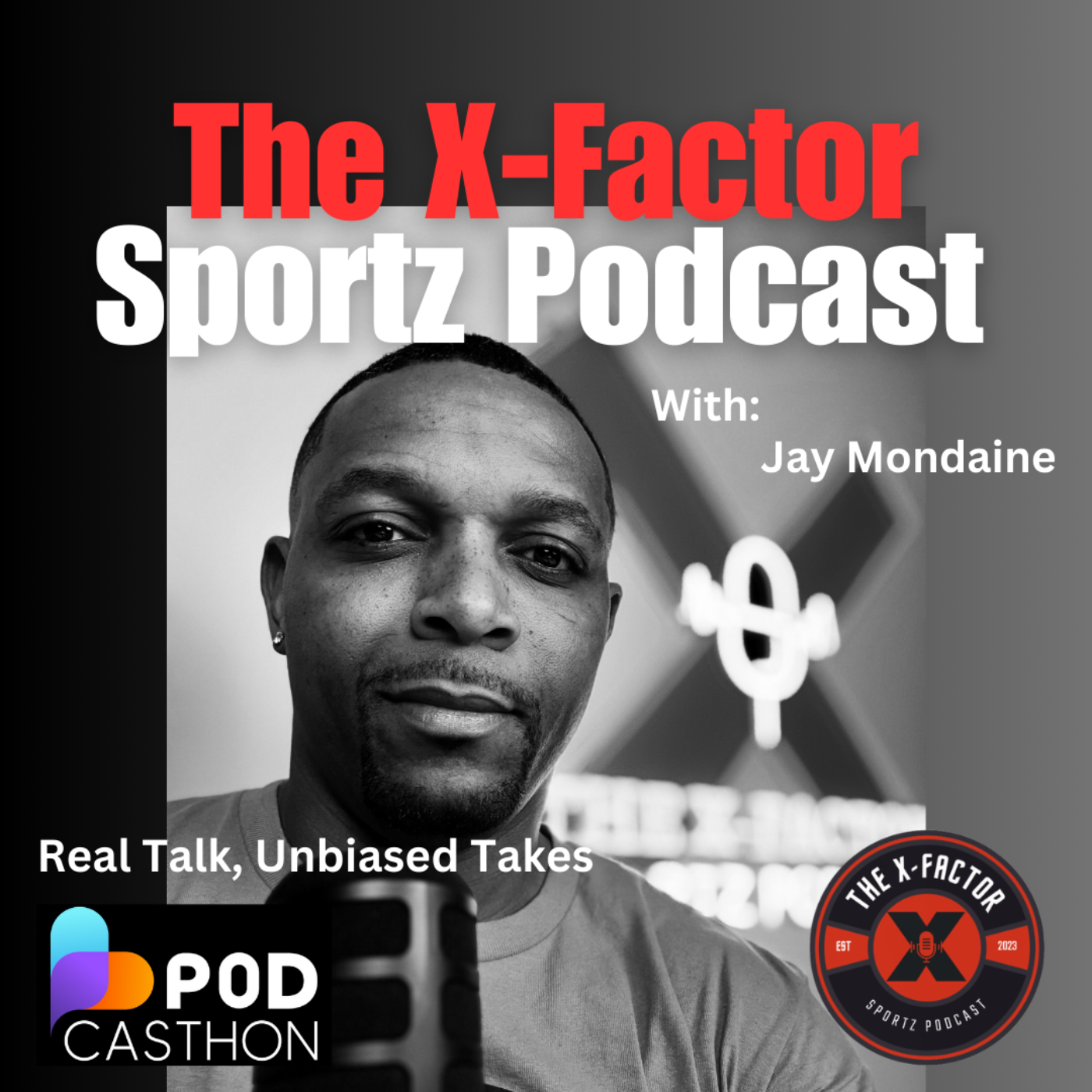 How Good Is My March Madness Bracket? 🏀🔥: The X-Factor Sportz Podcast EPISODE 79 episode artwork