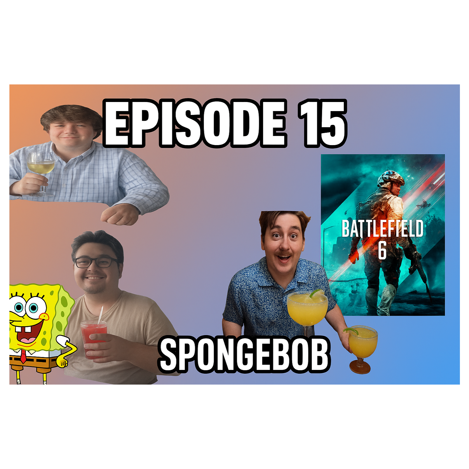 Episode 15: spongebob, battlefield6 episode artwork