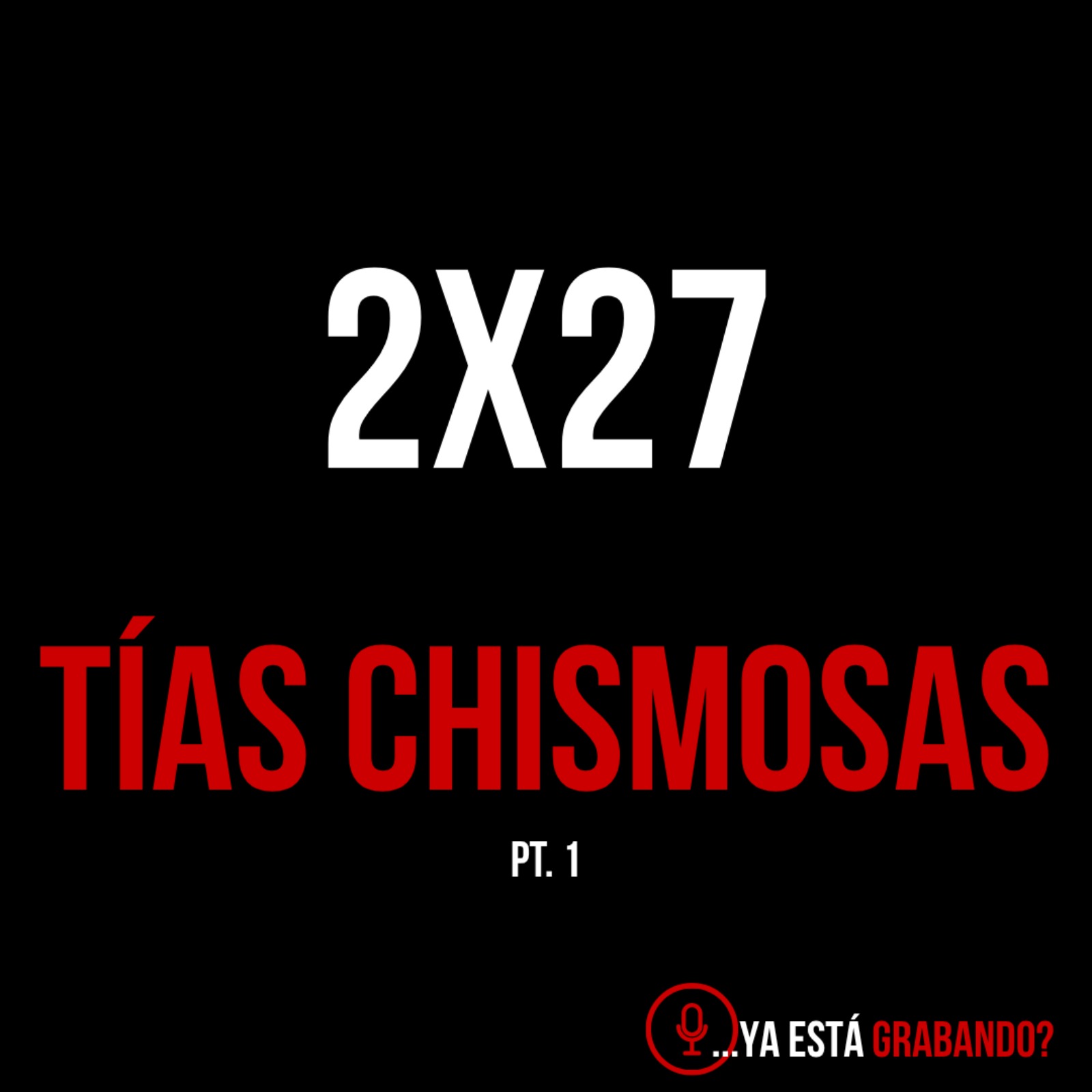 Tías chismosas pt. 1 Tías chismosas pt. 1