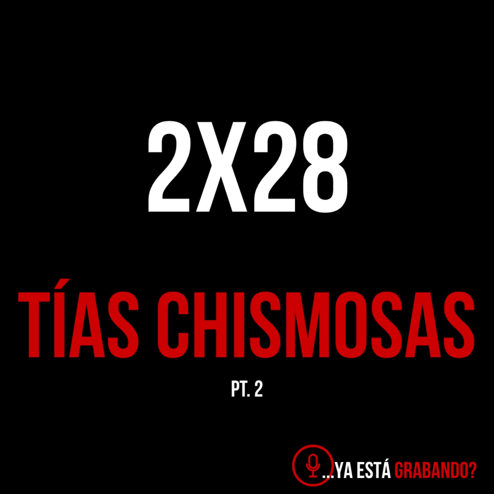 Tías chismosas pt. 2 Tías chismosas pt. 2