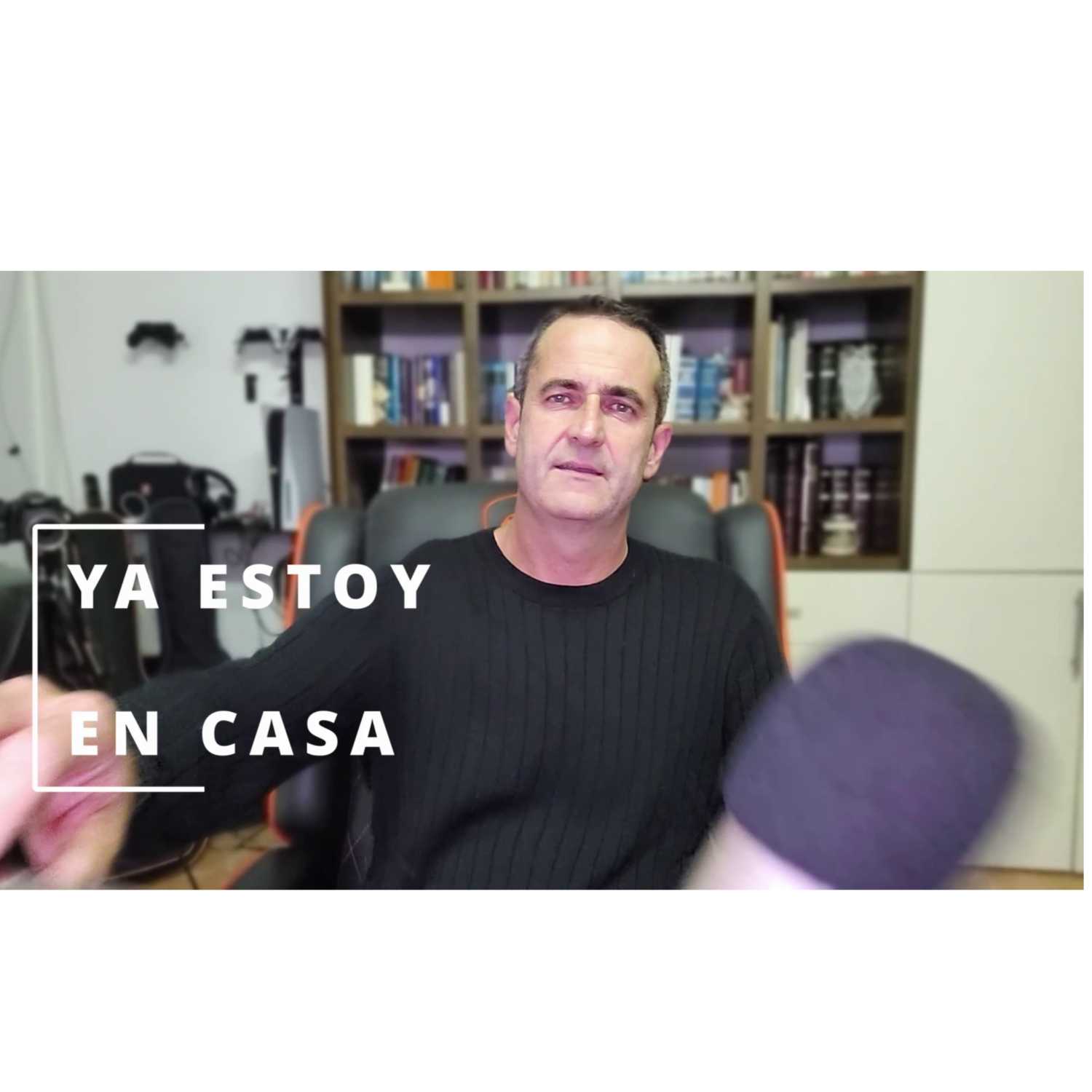 Ya Estoy En Casa