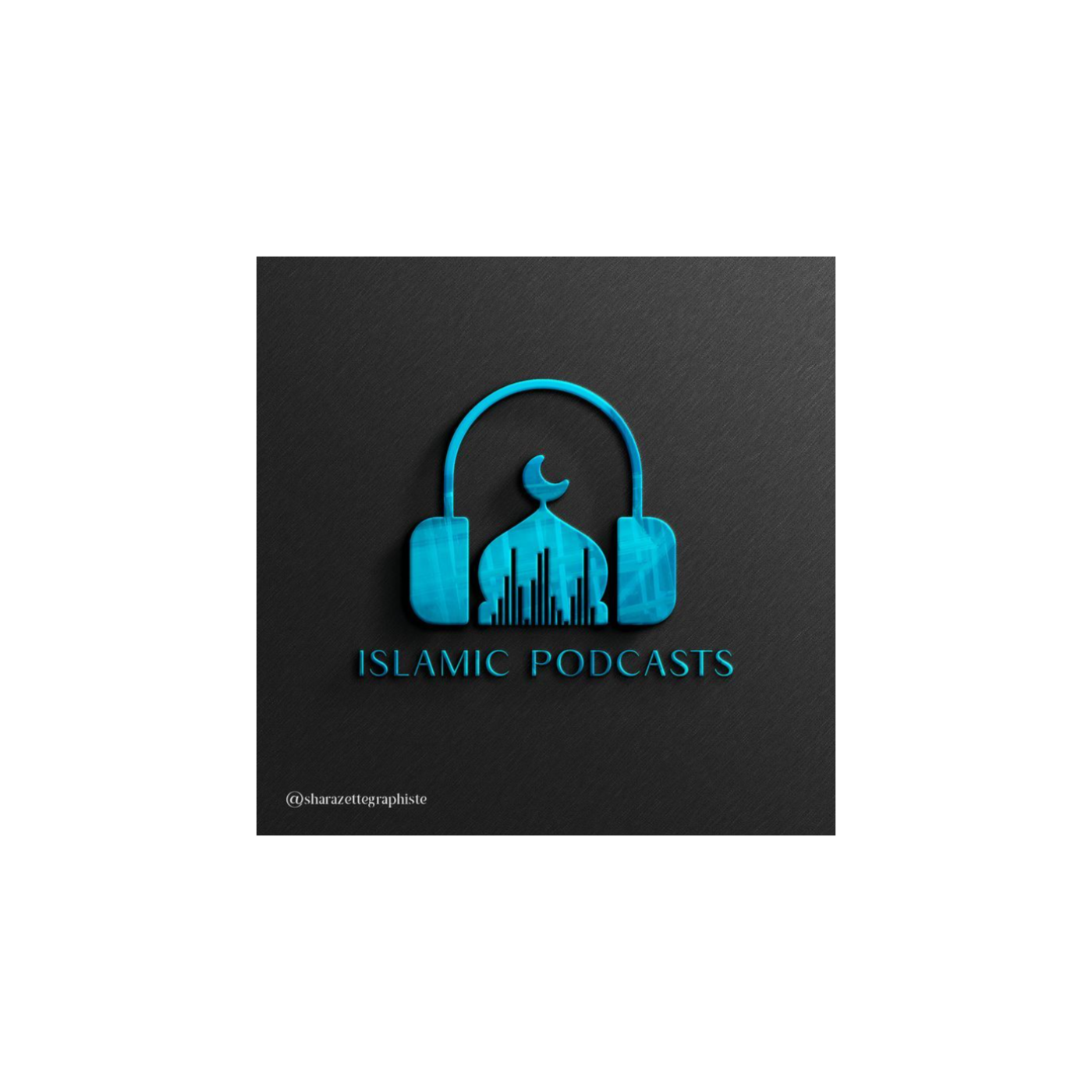 ISLAMIC PODCASTS  بودكاست إسلامي podcast artwork
