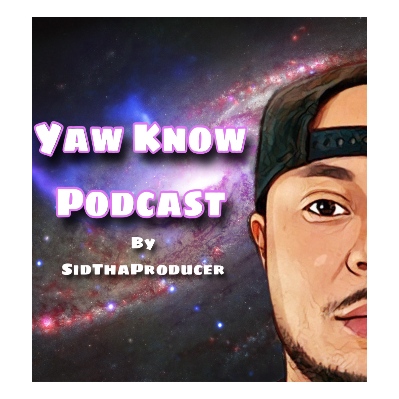 Yaw Know Podcast