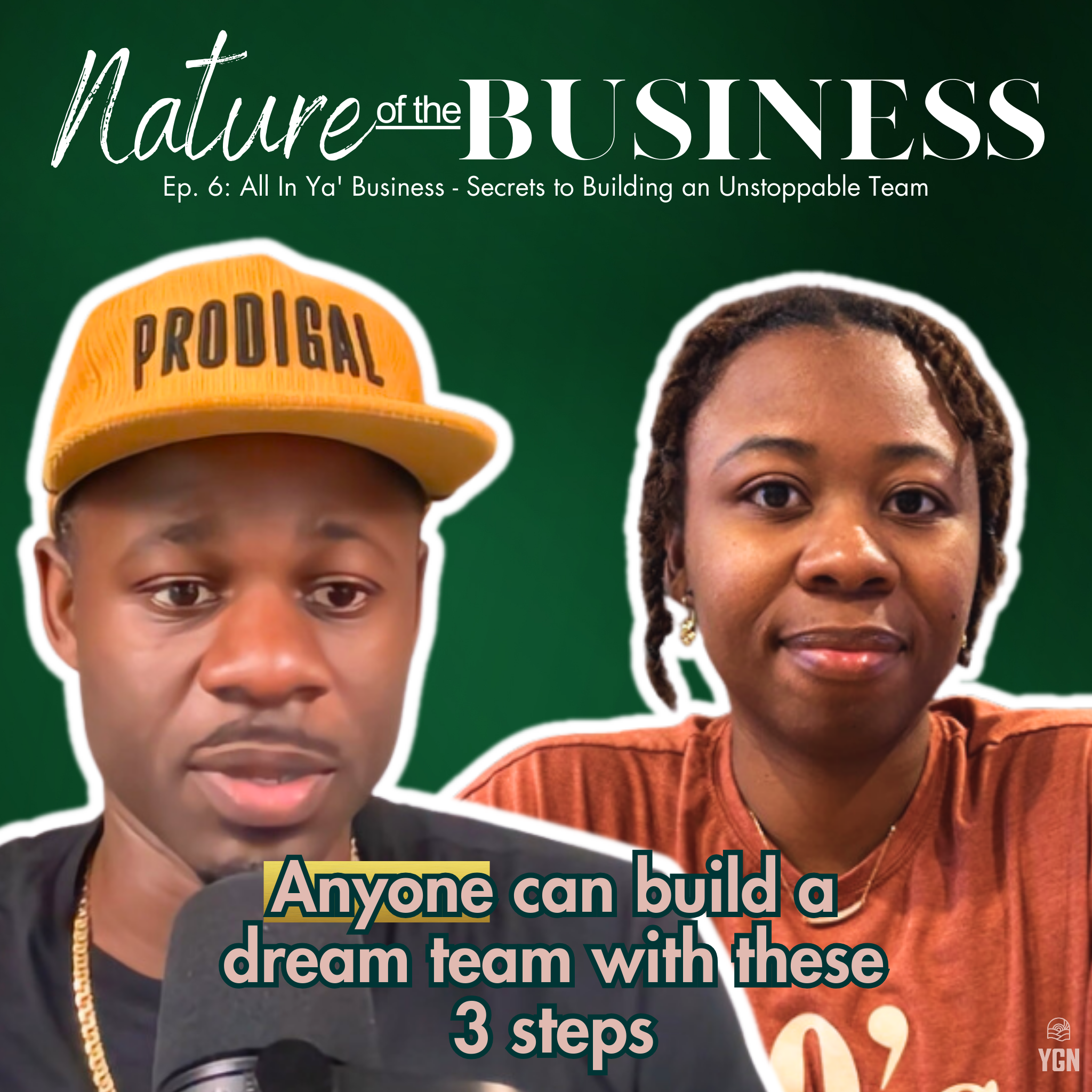 YGN: Nature of the Business
