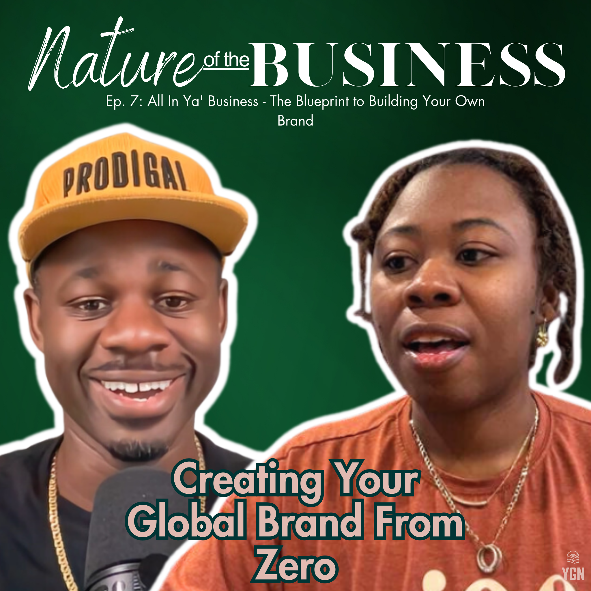 YGN: Nature of the Business