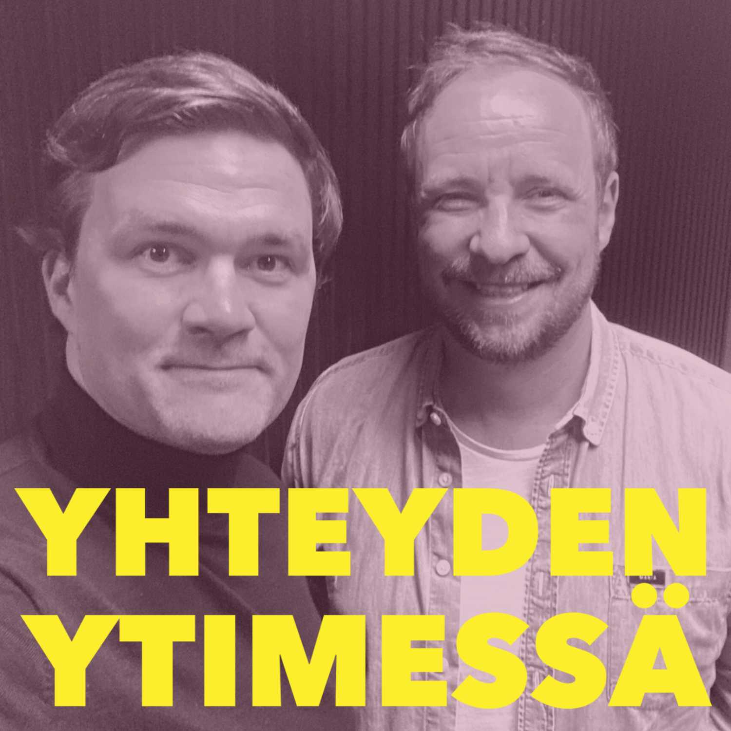 Yhteyden Ytimessä