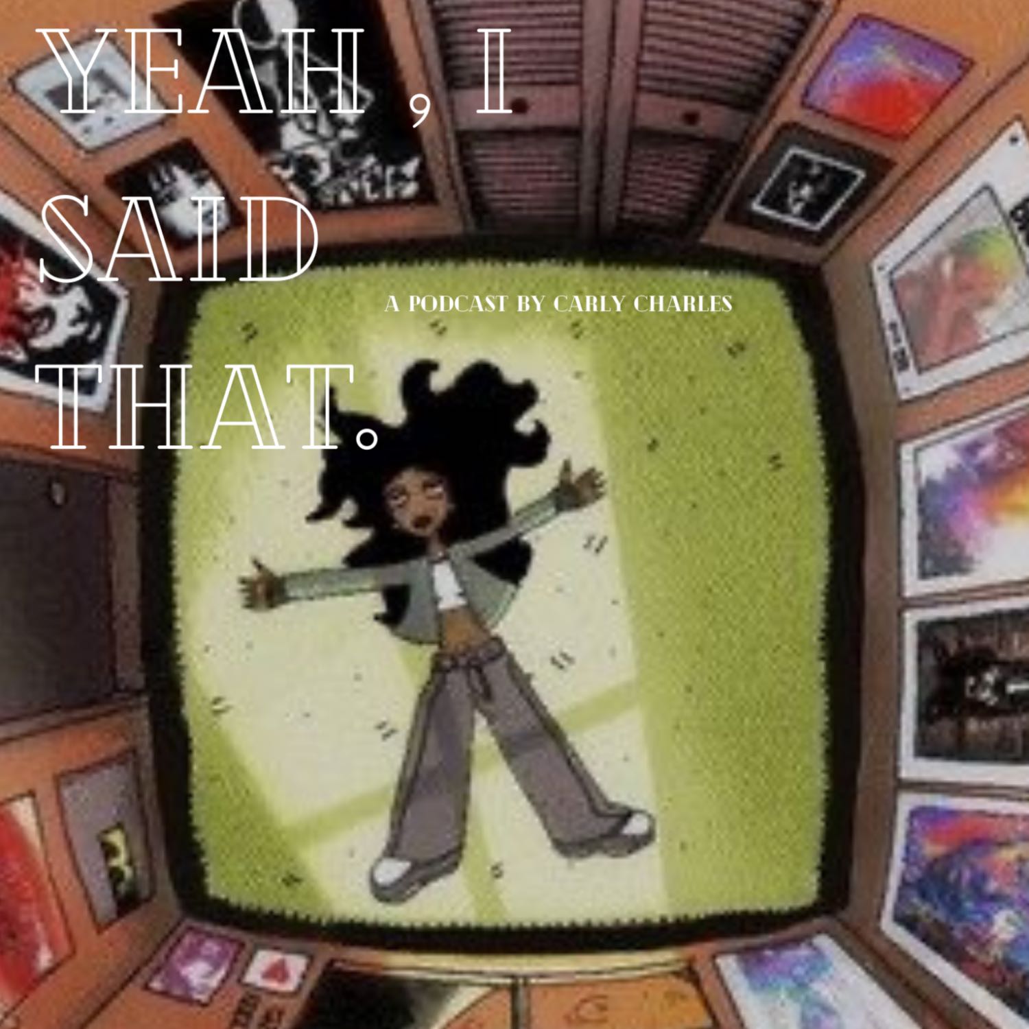 Yeah, I Said That podcast artwork