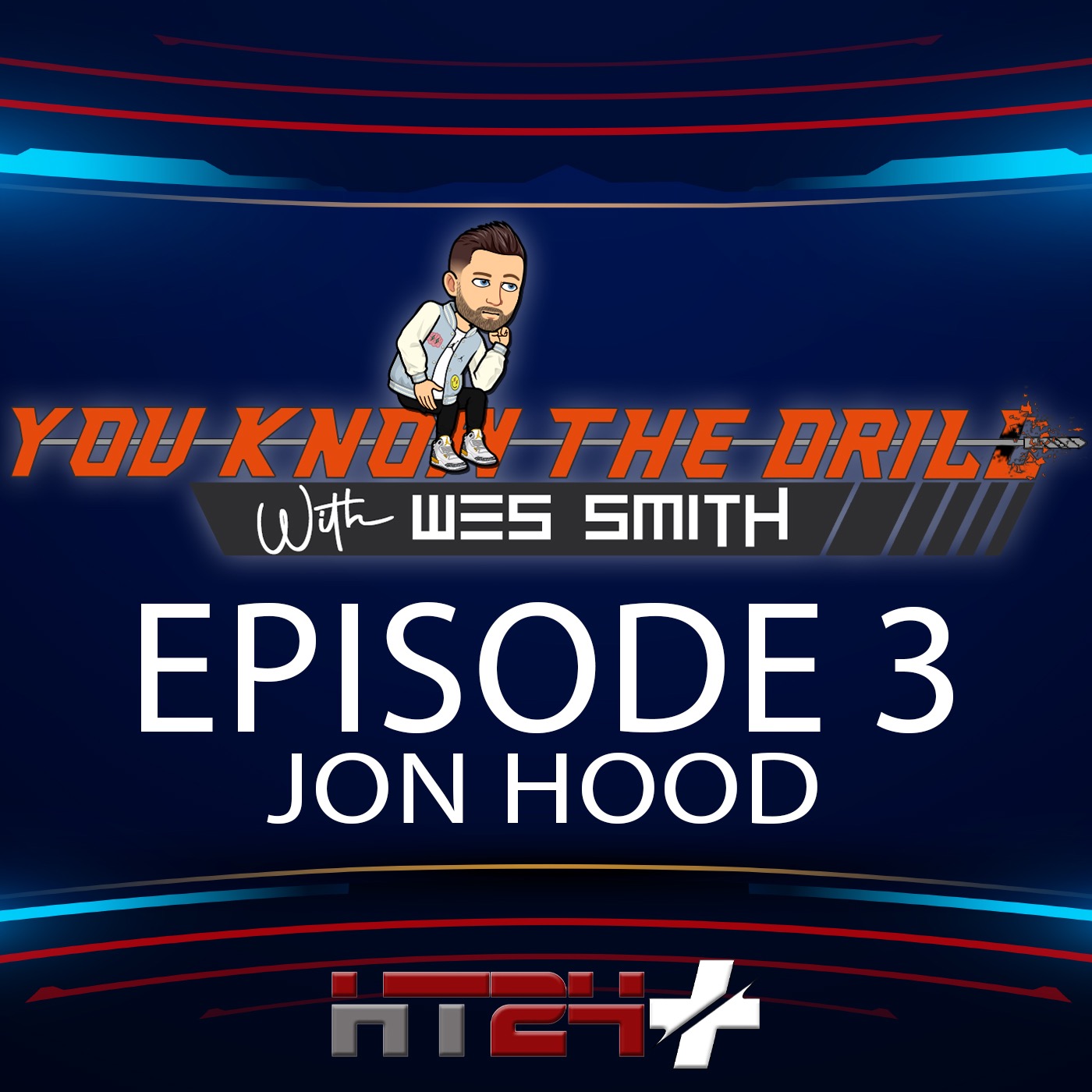 You Know The Drill with Wes Smith & Brady Kennedy