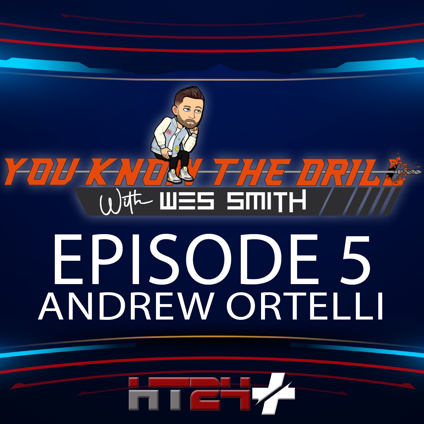 You Know The Drill with Wes Smith & Brady Kennedy
