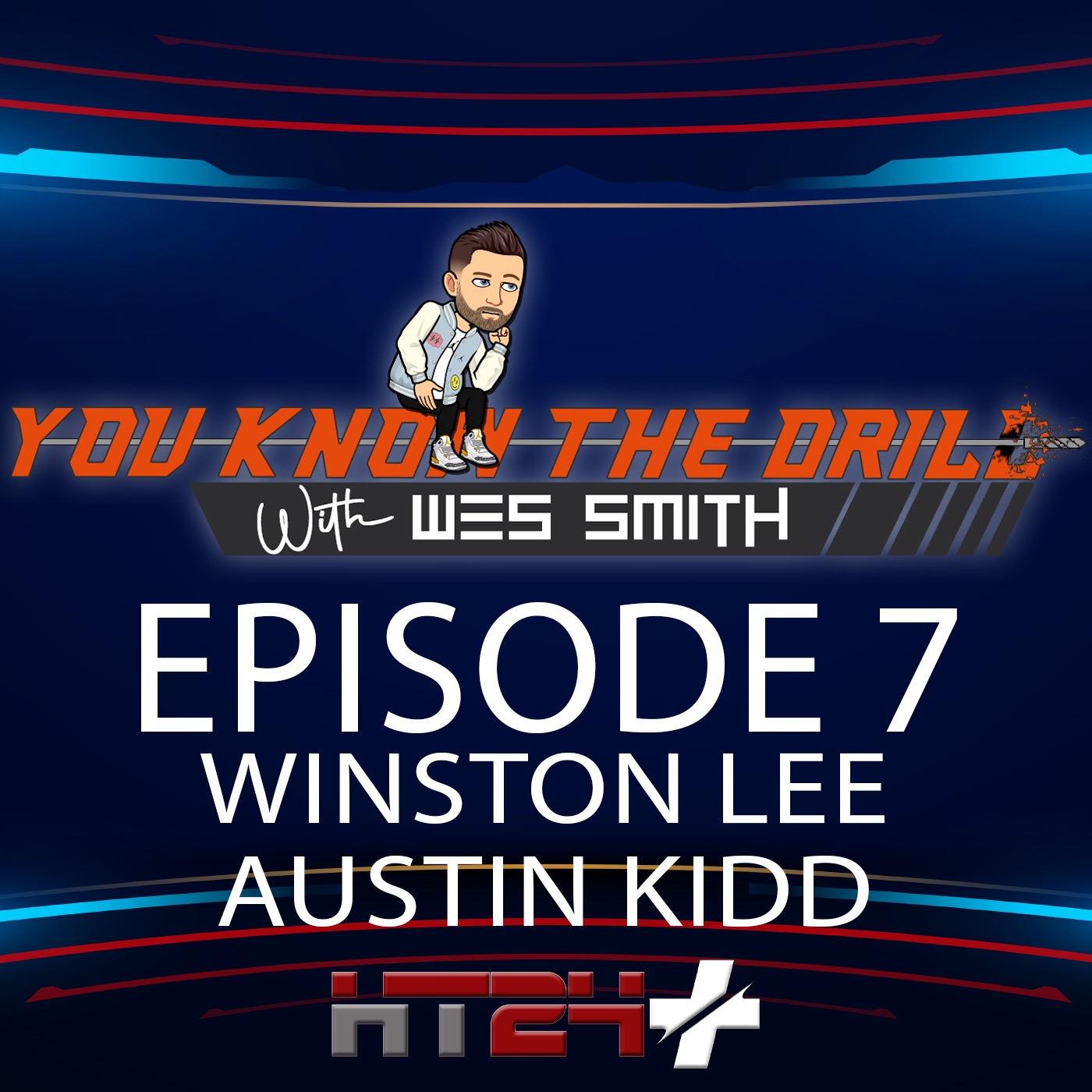 You Know The Drill with Wes Smith & Brady Kennedy
