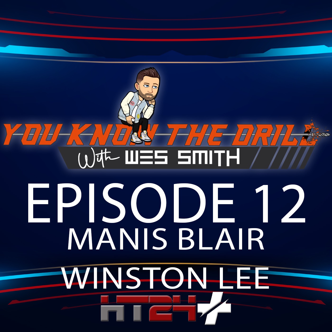 You Know The Drill with Wes Smith & Brady Kennedy