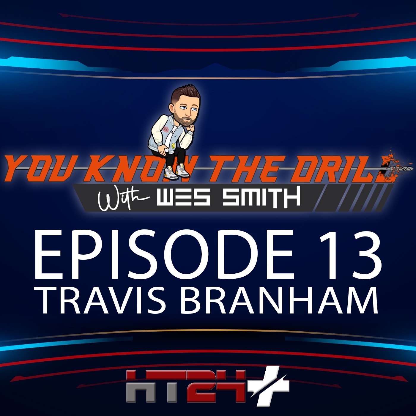 You Know The Drill with Wes Smith & Brady Kennedy