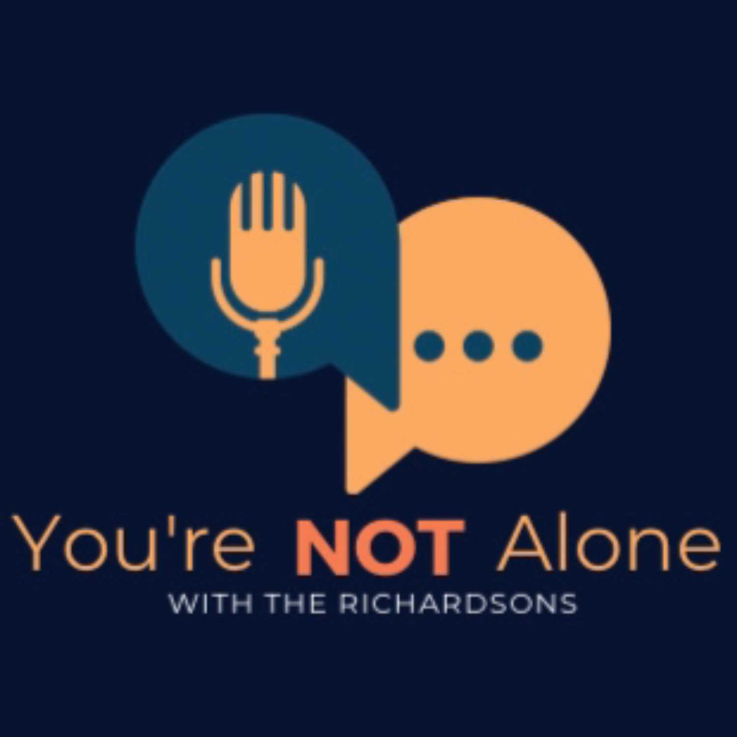 You\'re Not Alone with the Richardsons