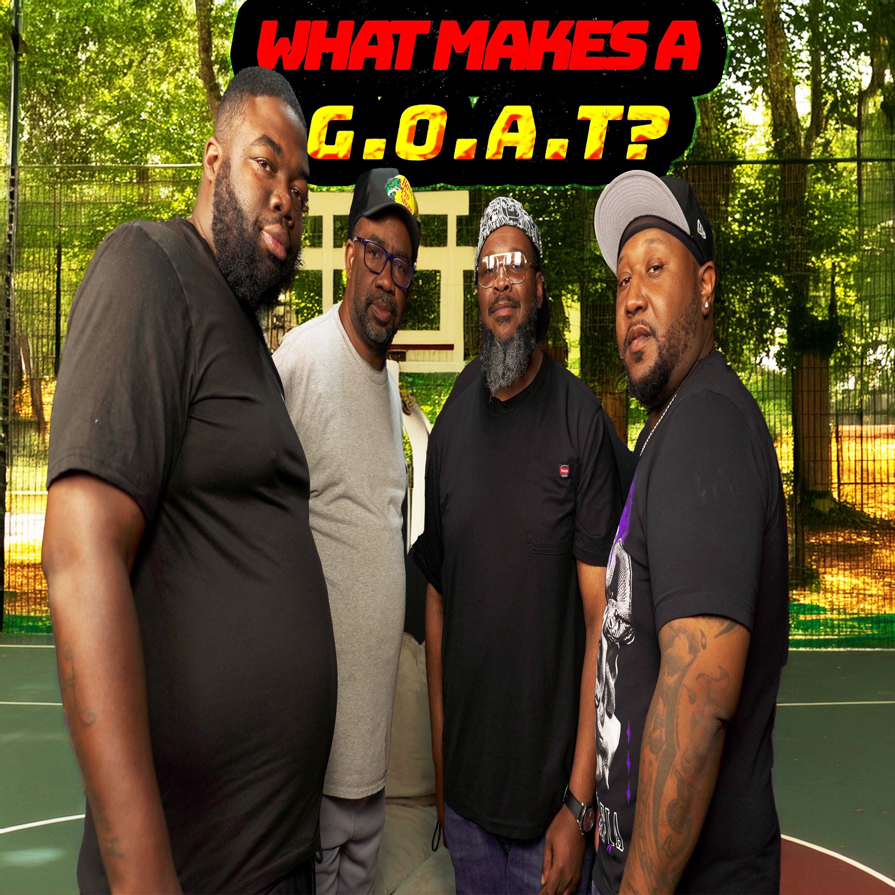 What Makes A G.O.A.T ? (AUDIO) episode artwork