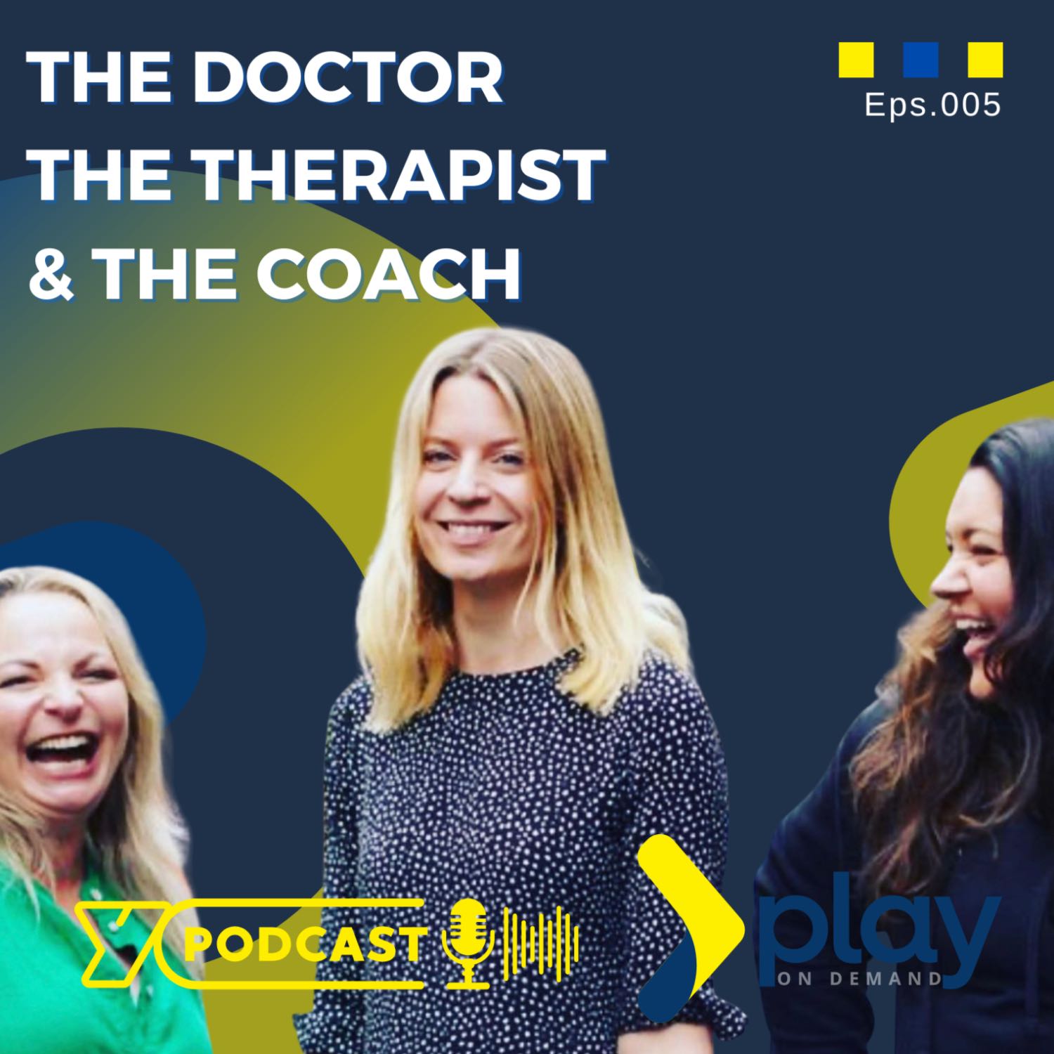The Doctor The Therapist and The Coach