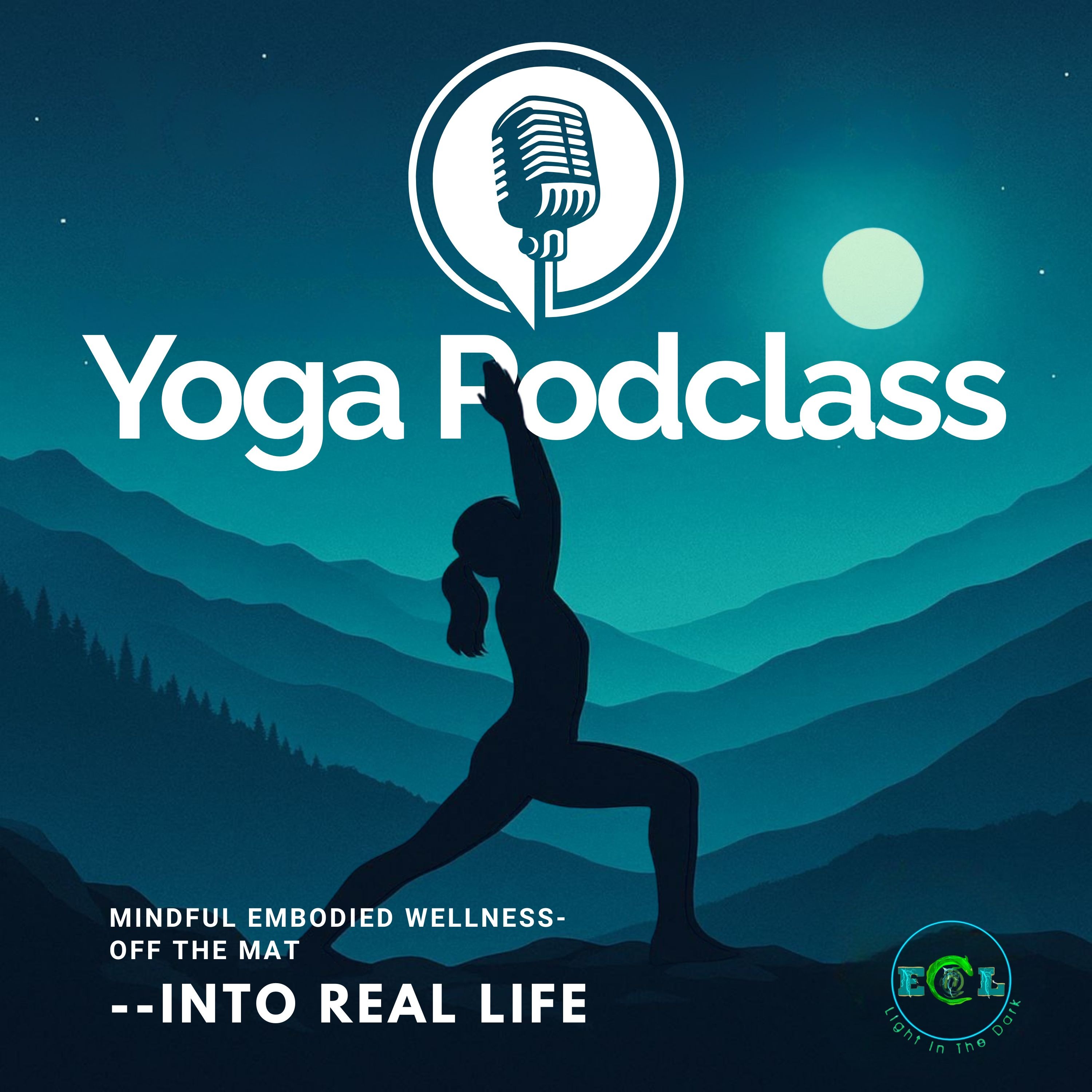 Yoga PodClass: Mindful Embodied Wellness Off the Mat