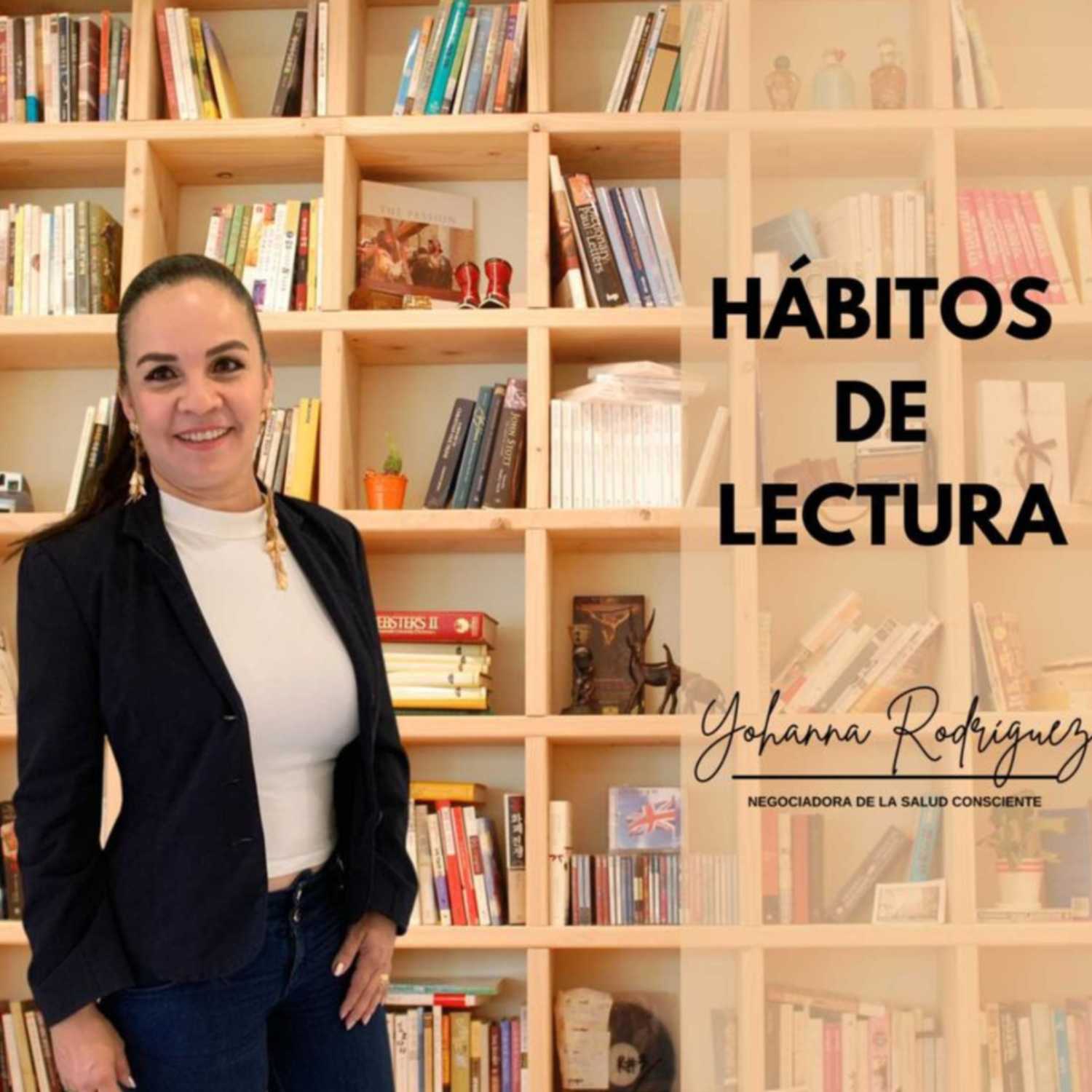 Yohanna Rodríguez: Hábitos de Lectura.