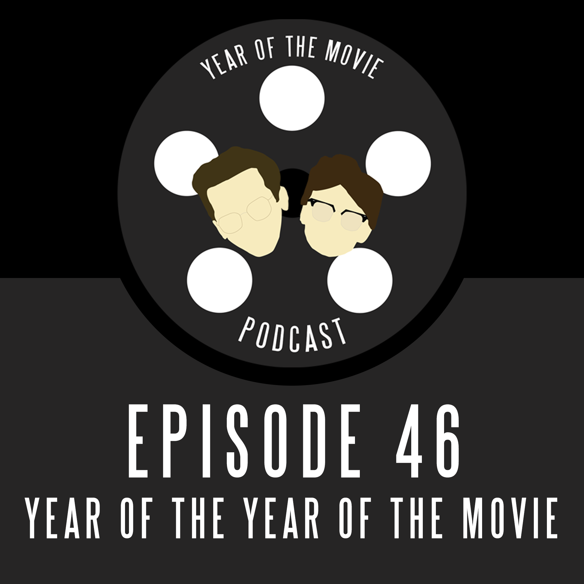 Year of the Movie Podcast