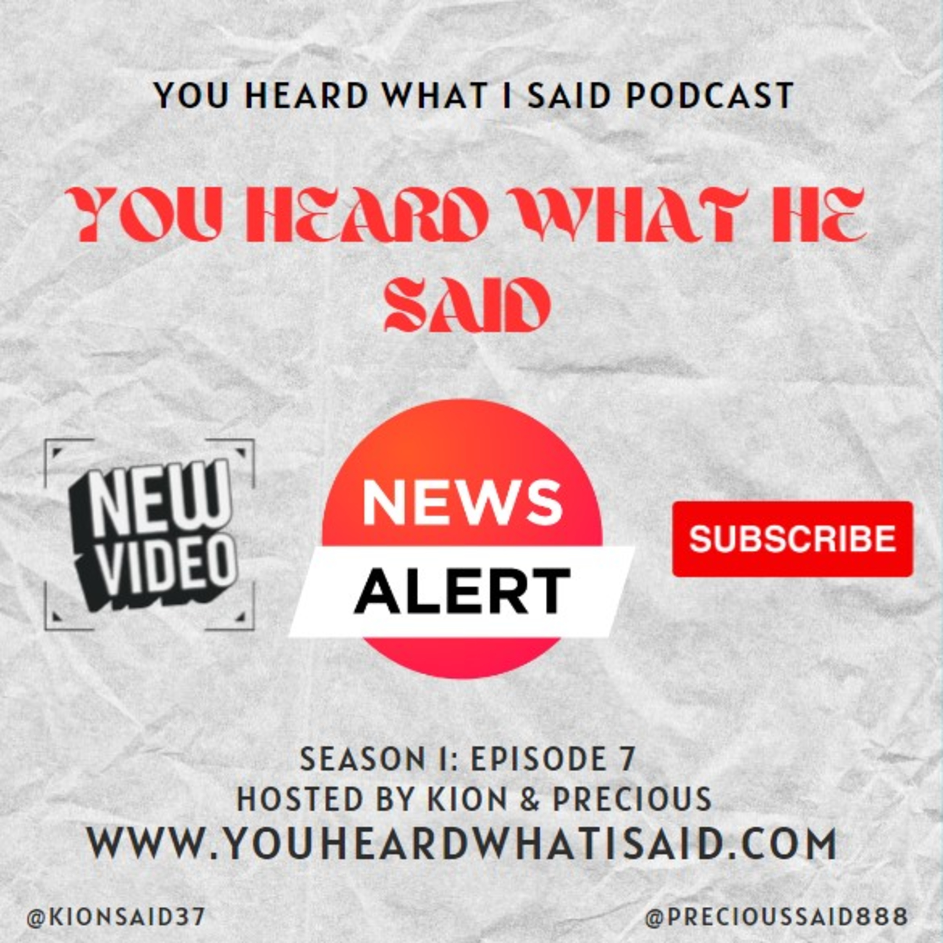 You Heard What I Said Podcast