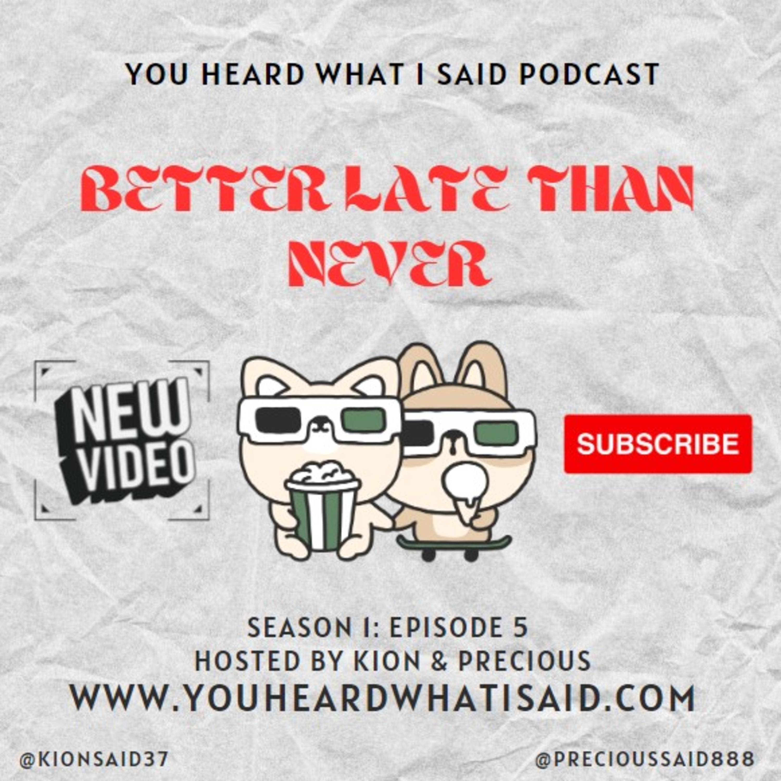 You Heard What I Said Podcast