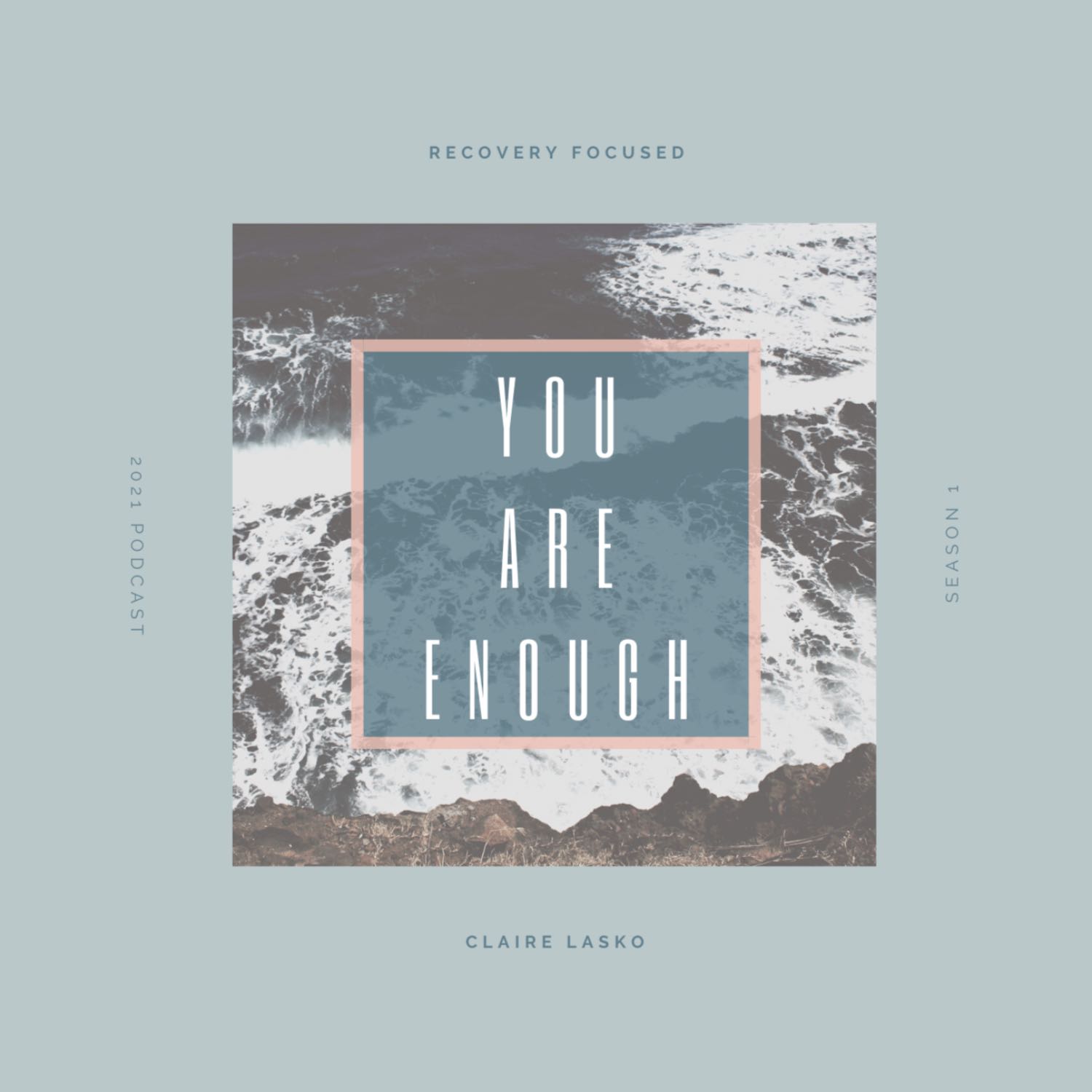 You Are Enough
