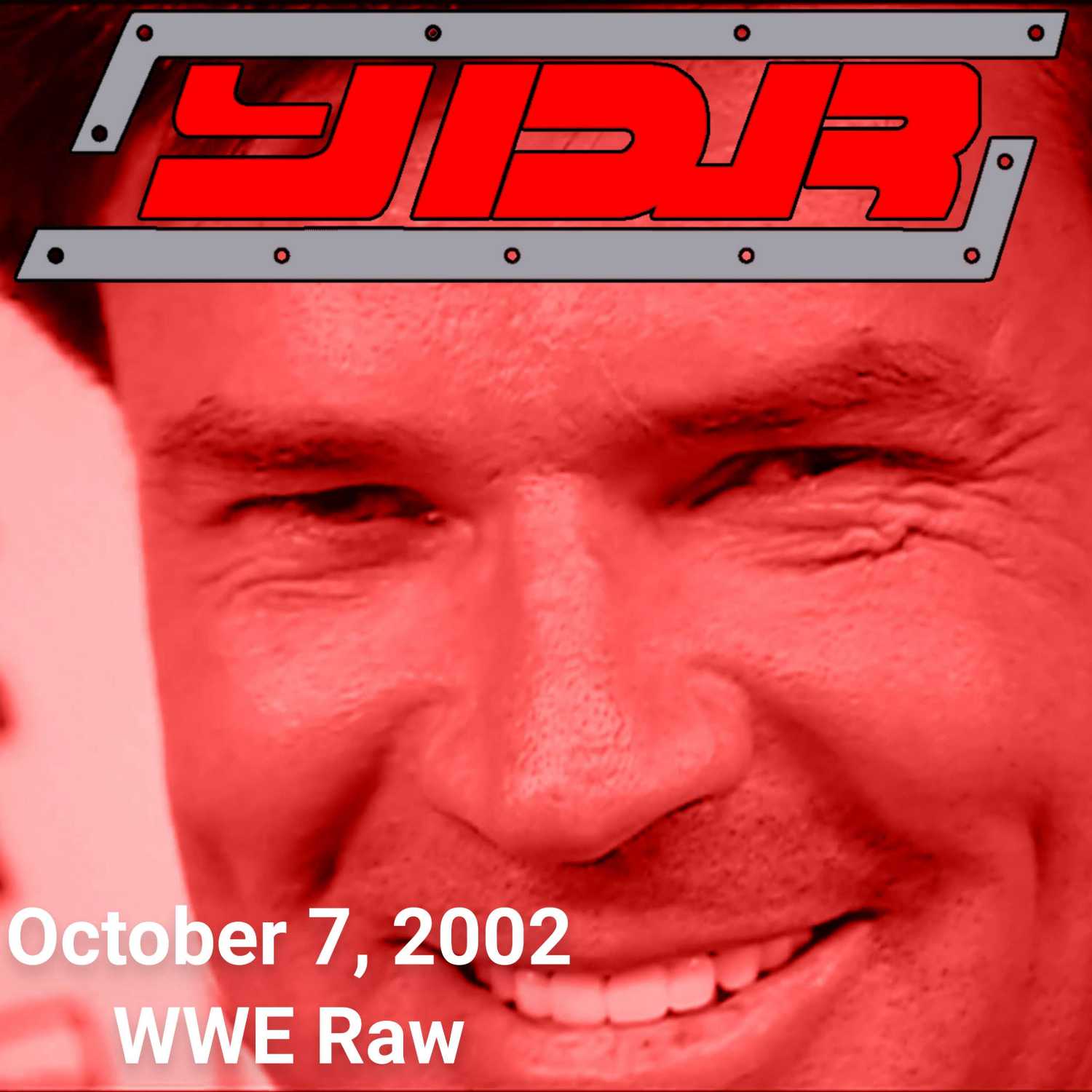 YOU DAMN RIGHT PODCAST: October 7, 2002 WWE Raw