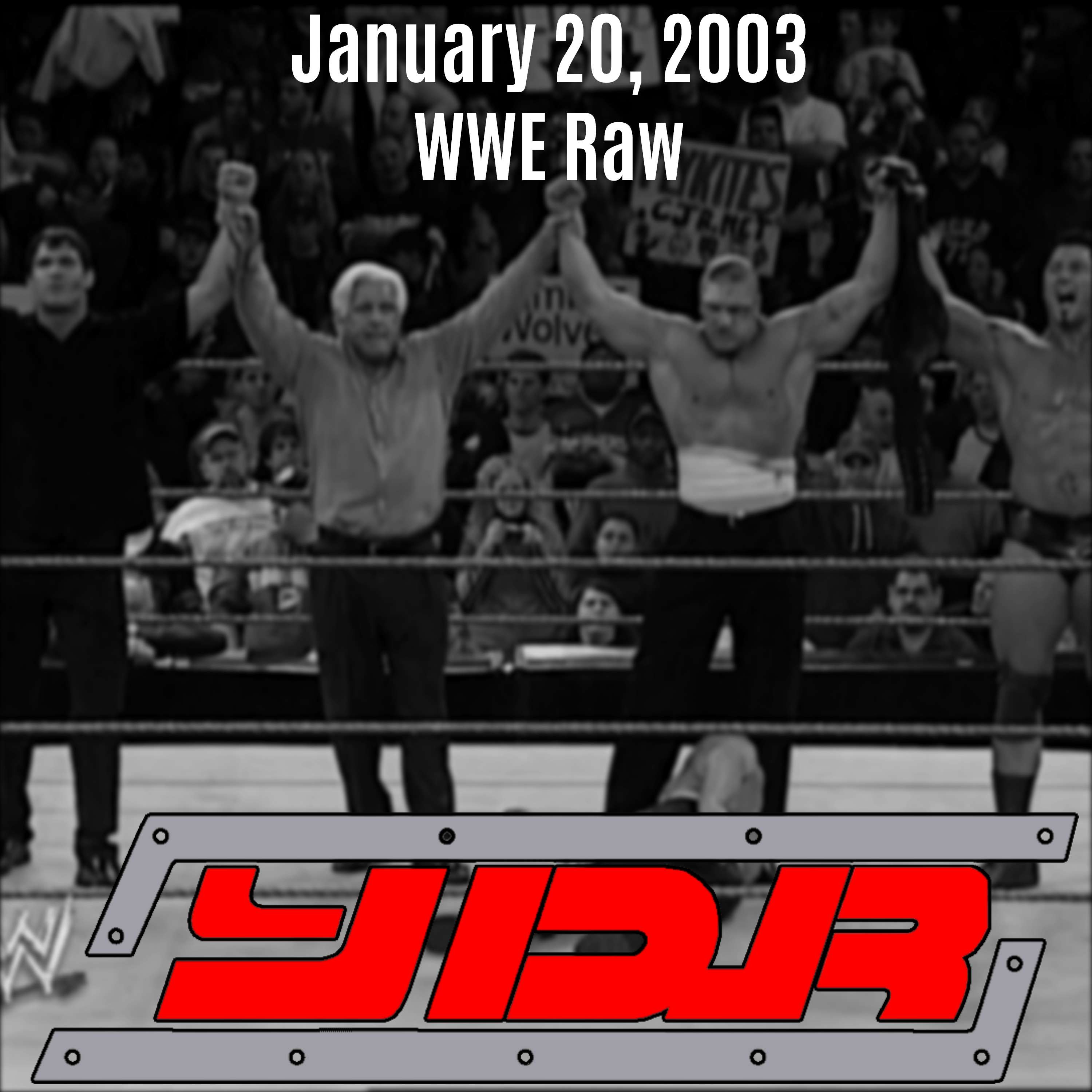 Season 3 Episode 6: January 20, 2003 WWE Raw
