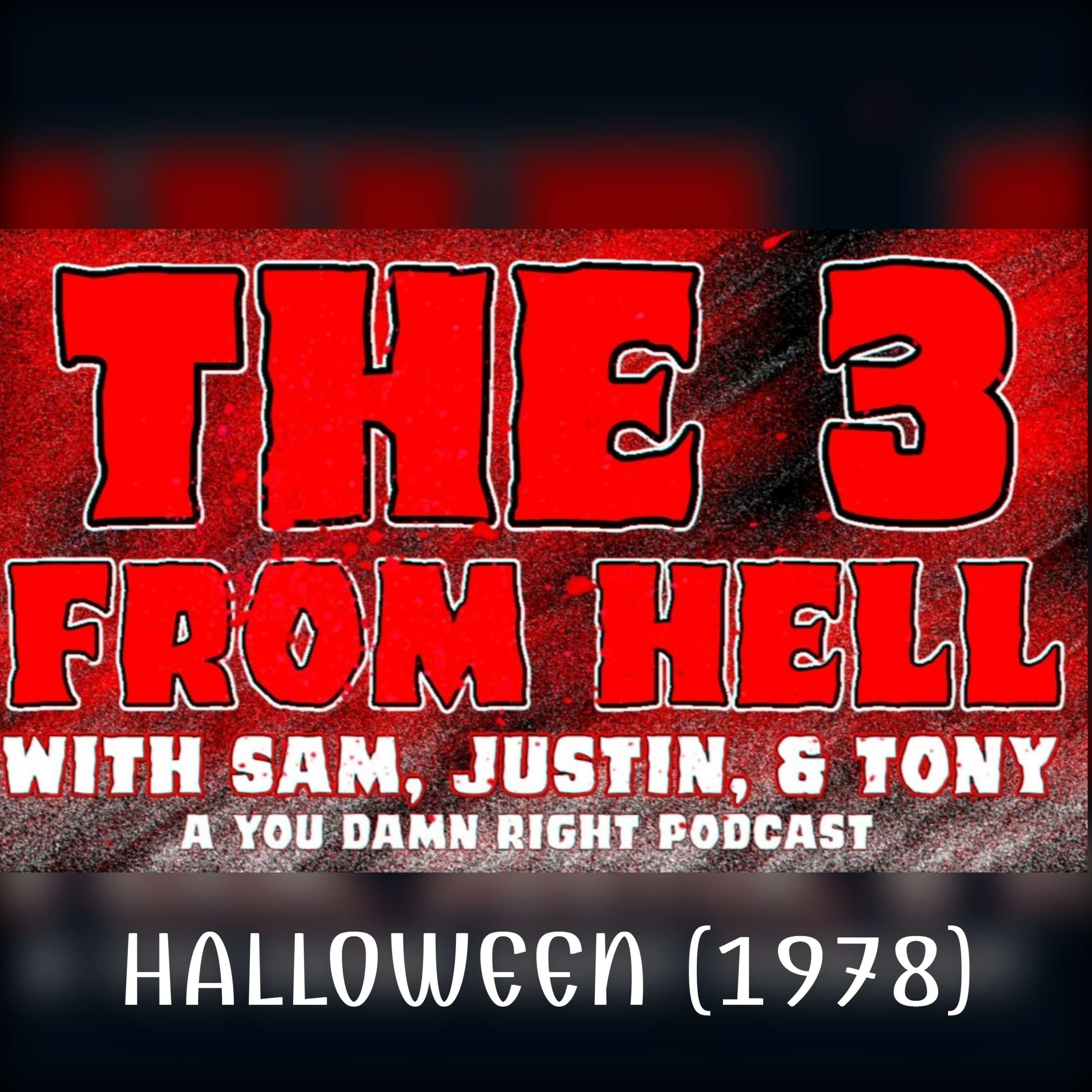 THE 3 FROM HELL: Halloween (1978) Review!