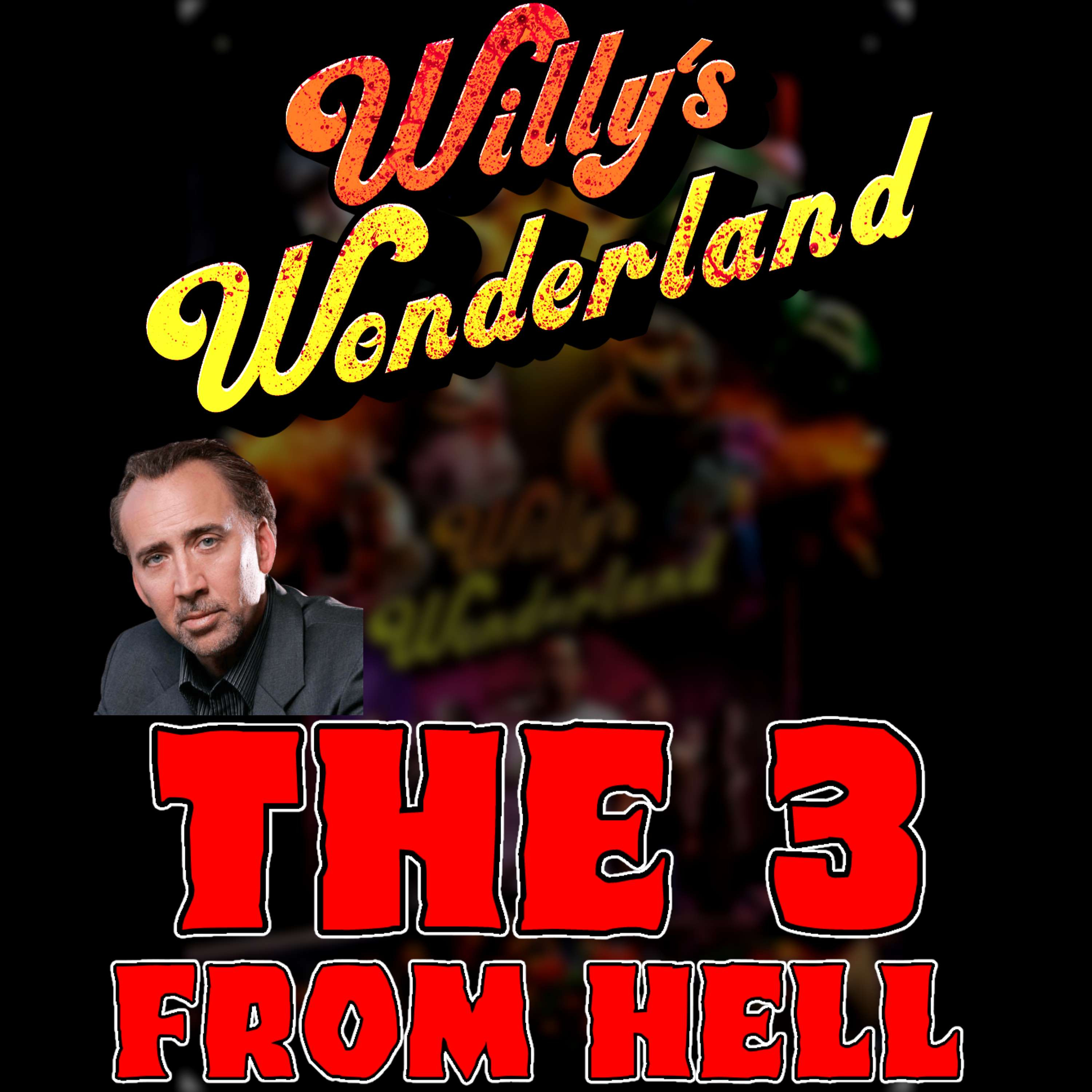 The 3 From Hell: Willy's Wonderland Review!