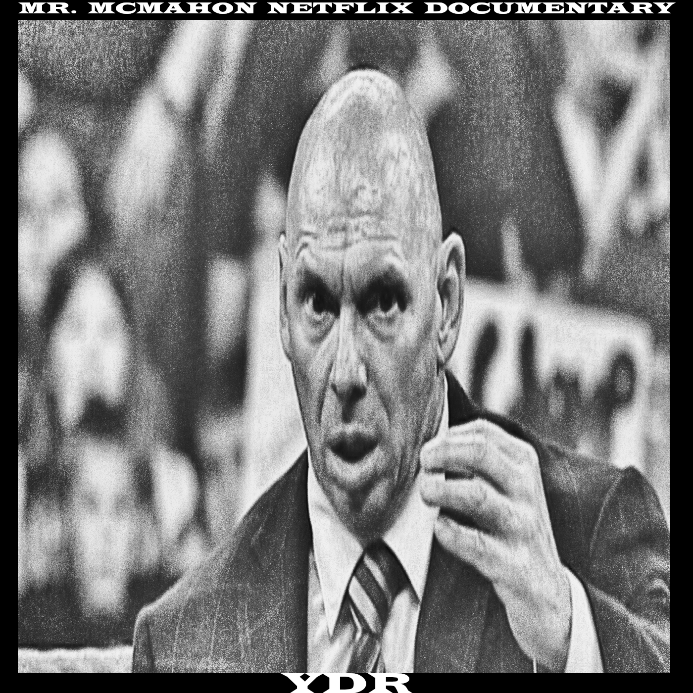 Mr. McMahon Netflix Documentary Episodes 4-6